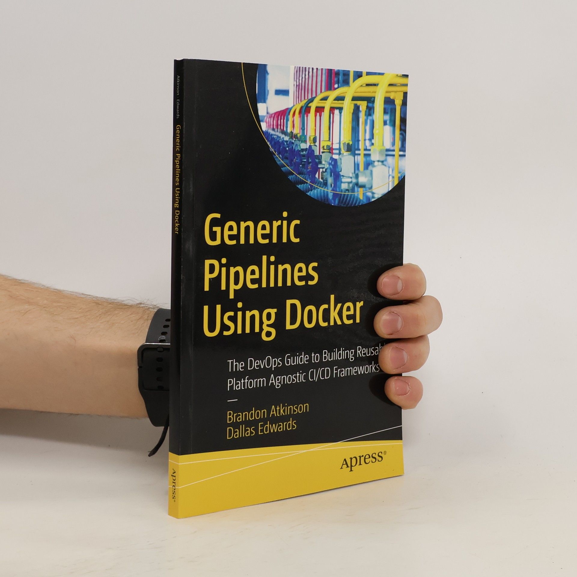 Brandon Atkinson Generic Pipelines Using Docker