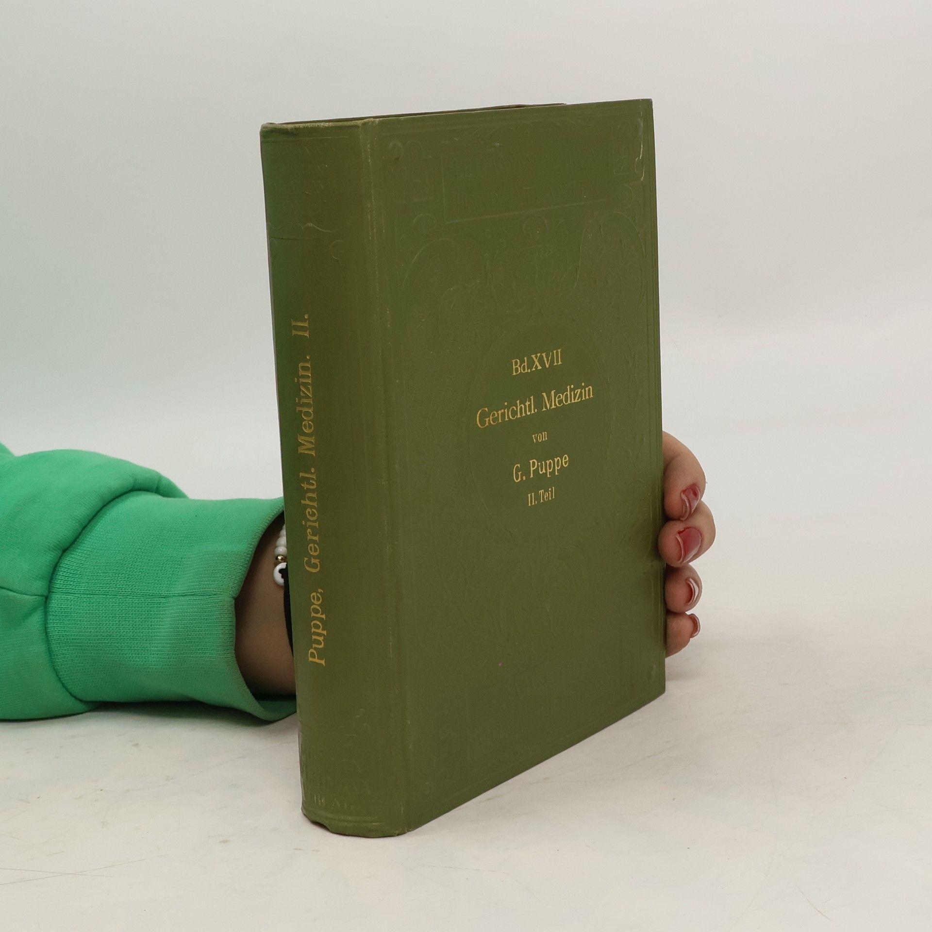 G. Puppe Gerichtl. Medizin II. Teil