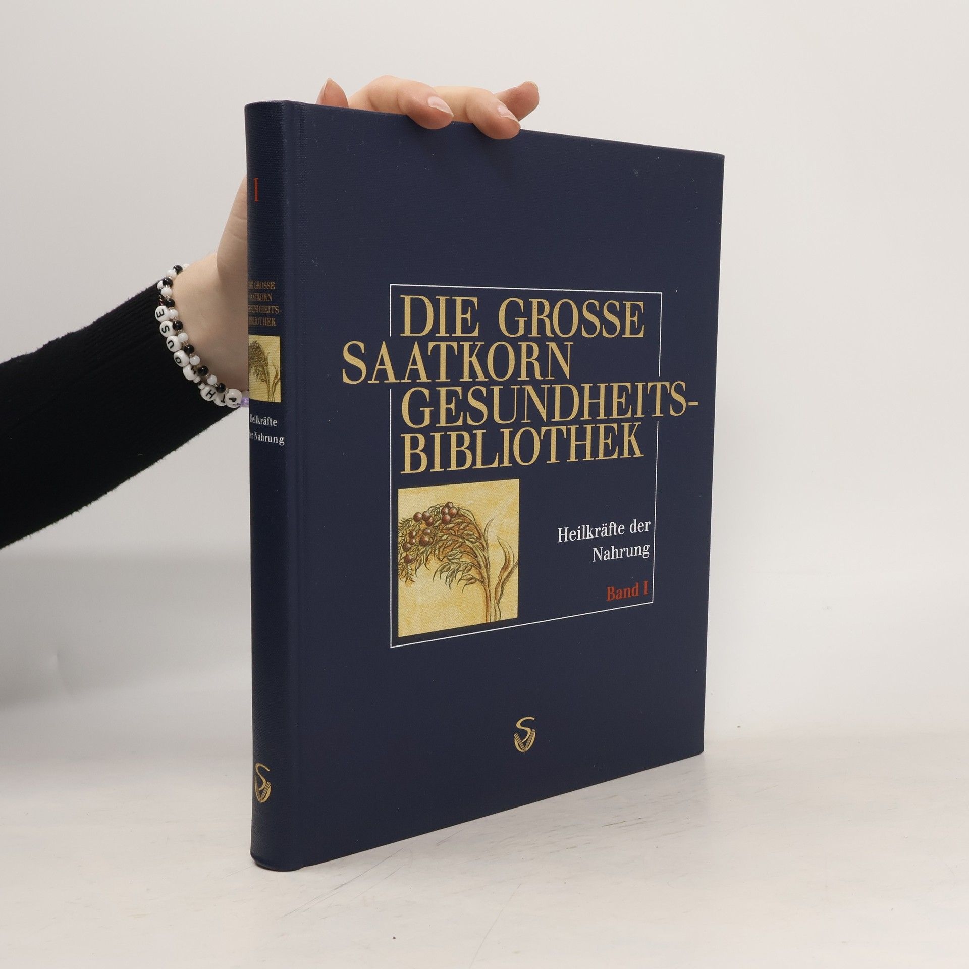 Jorge D. Pamplona Roger Die große Saatkorn-Gesundheits-Bibliothek