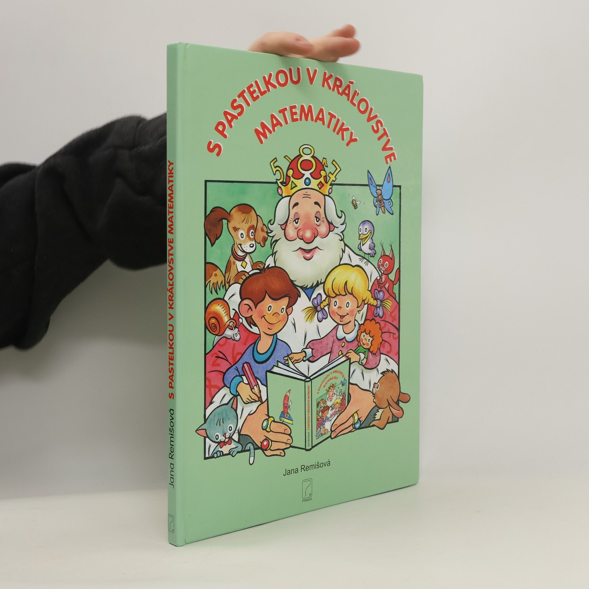 Jana Remišová S pastelkou v kráľovstve matematiky