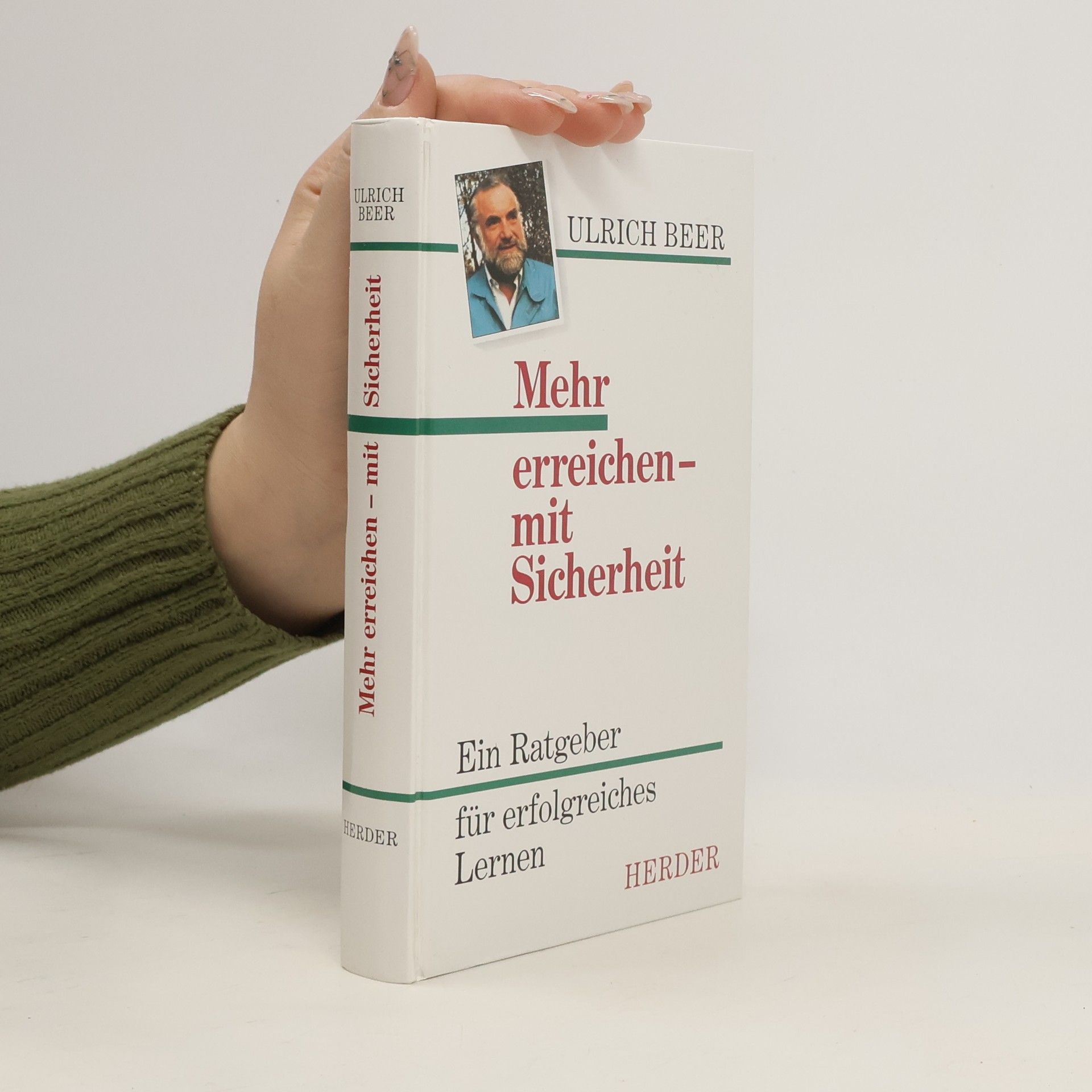 Ulrich Beer Mehr erreichen - mit Sicherheit