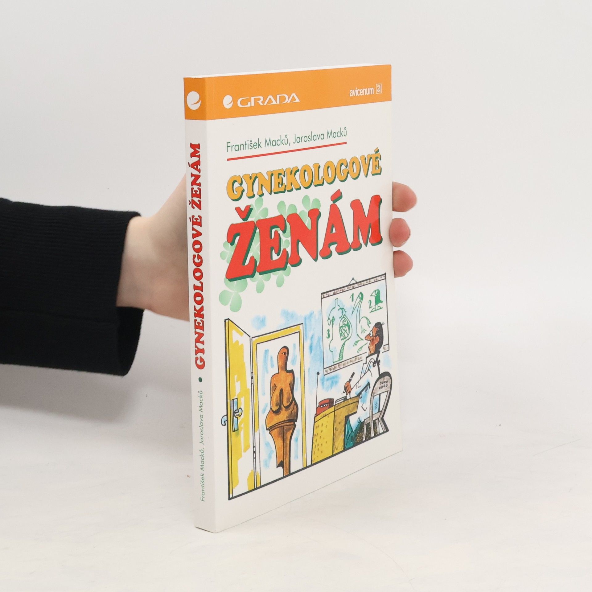 František Macků Gynekologové ženám