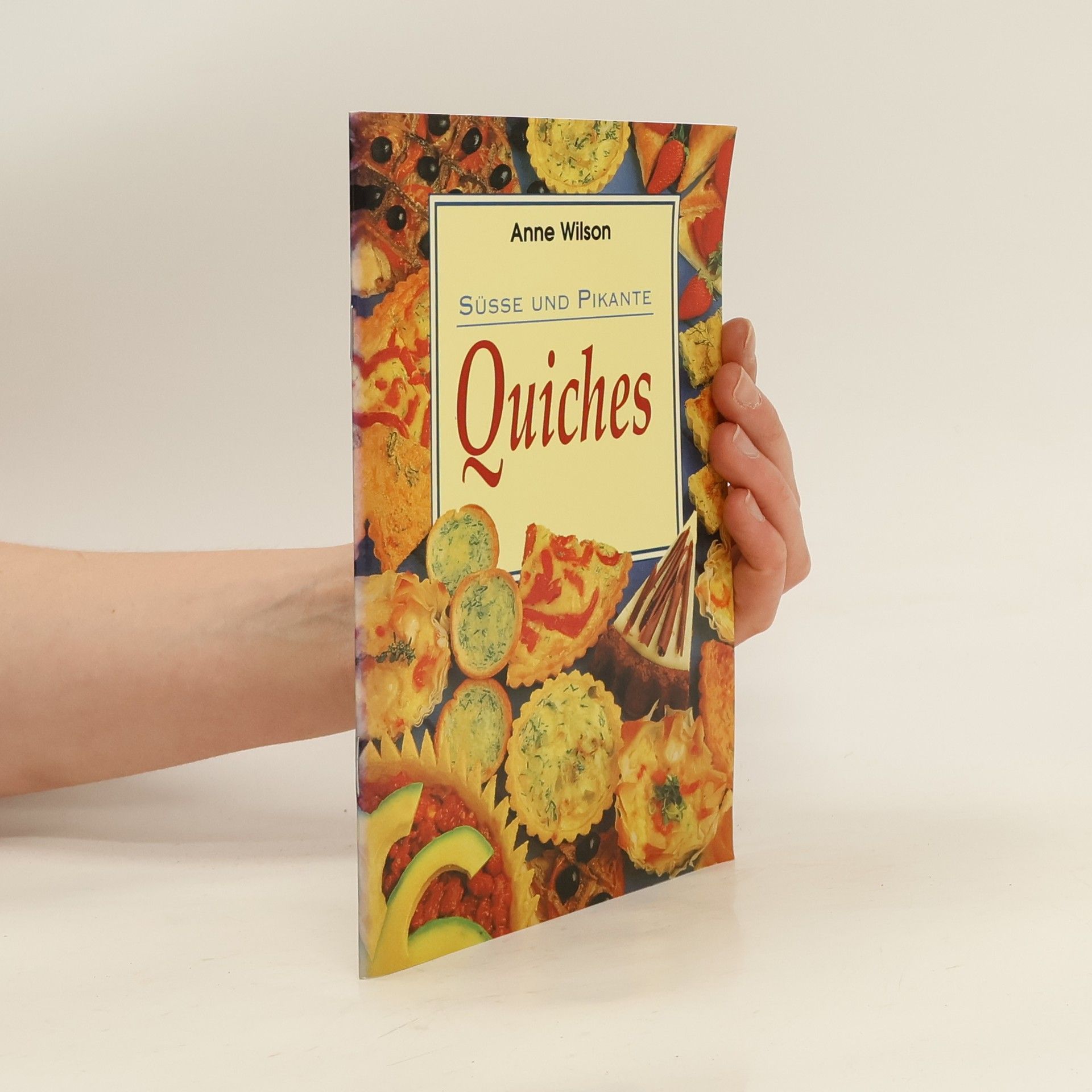 Anne Wilson Quiches