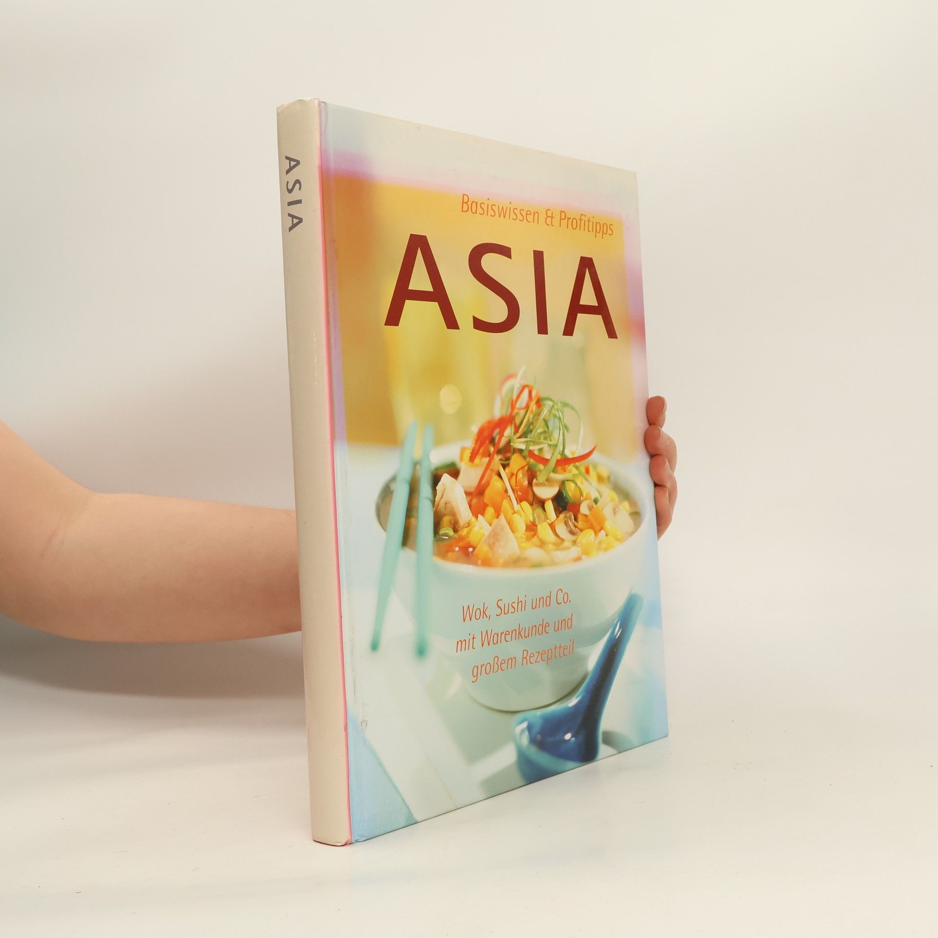 Collective Basiswissen & Profitipps. Asia