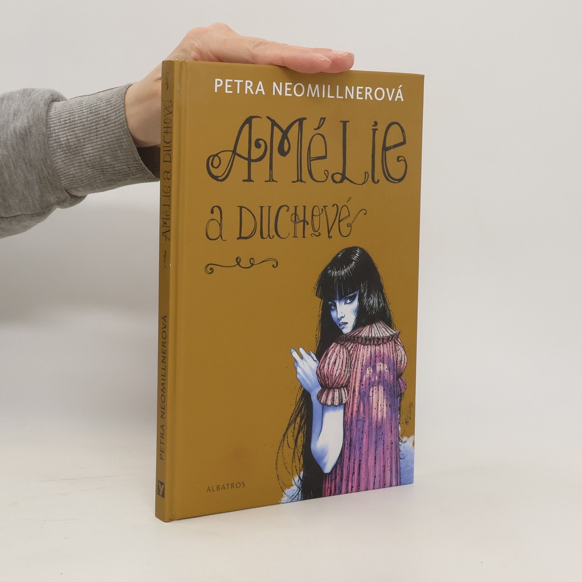 Petra Neomillnerová Amélie a duchové