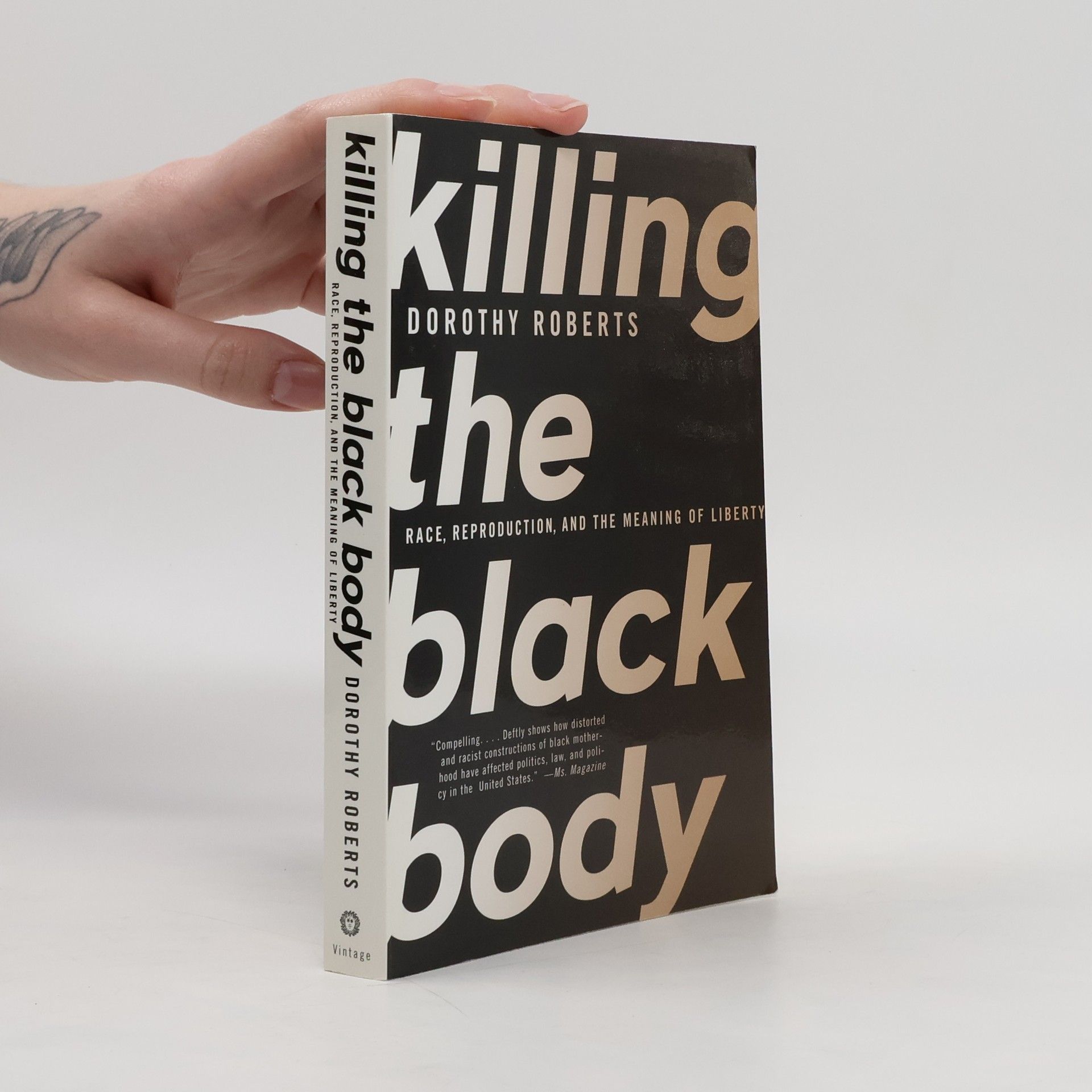Dorothy Roberts Killing The Black Body