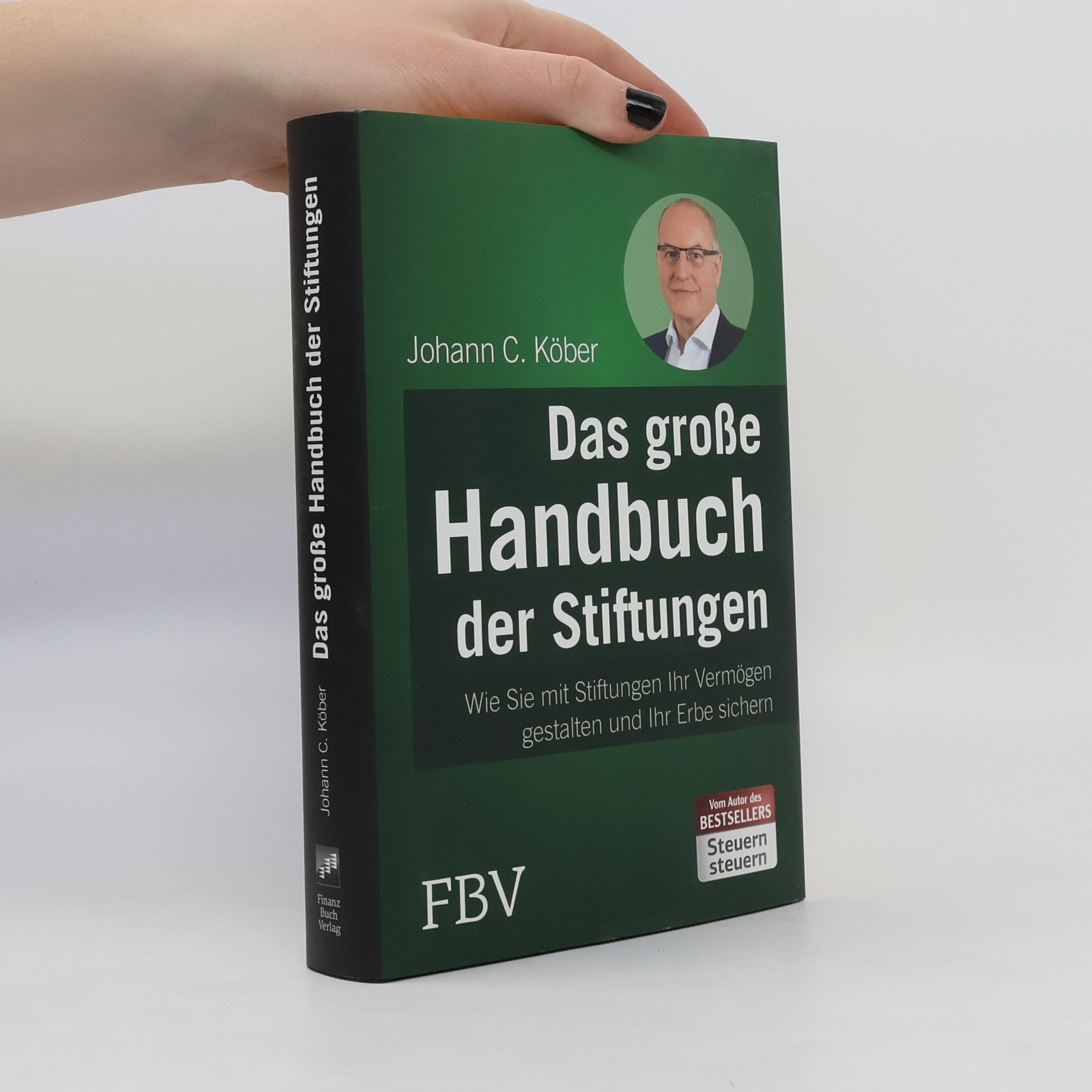 Johann C. Köber Das große Handbuch der Stiftungen