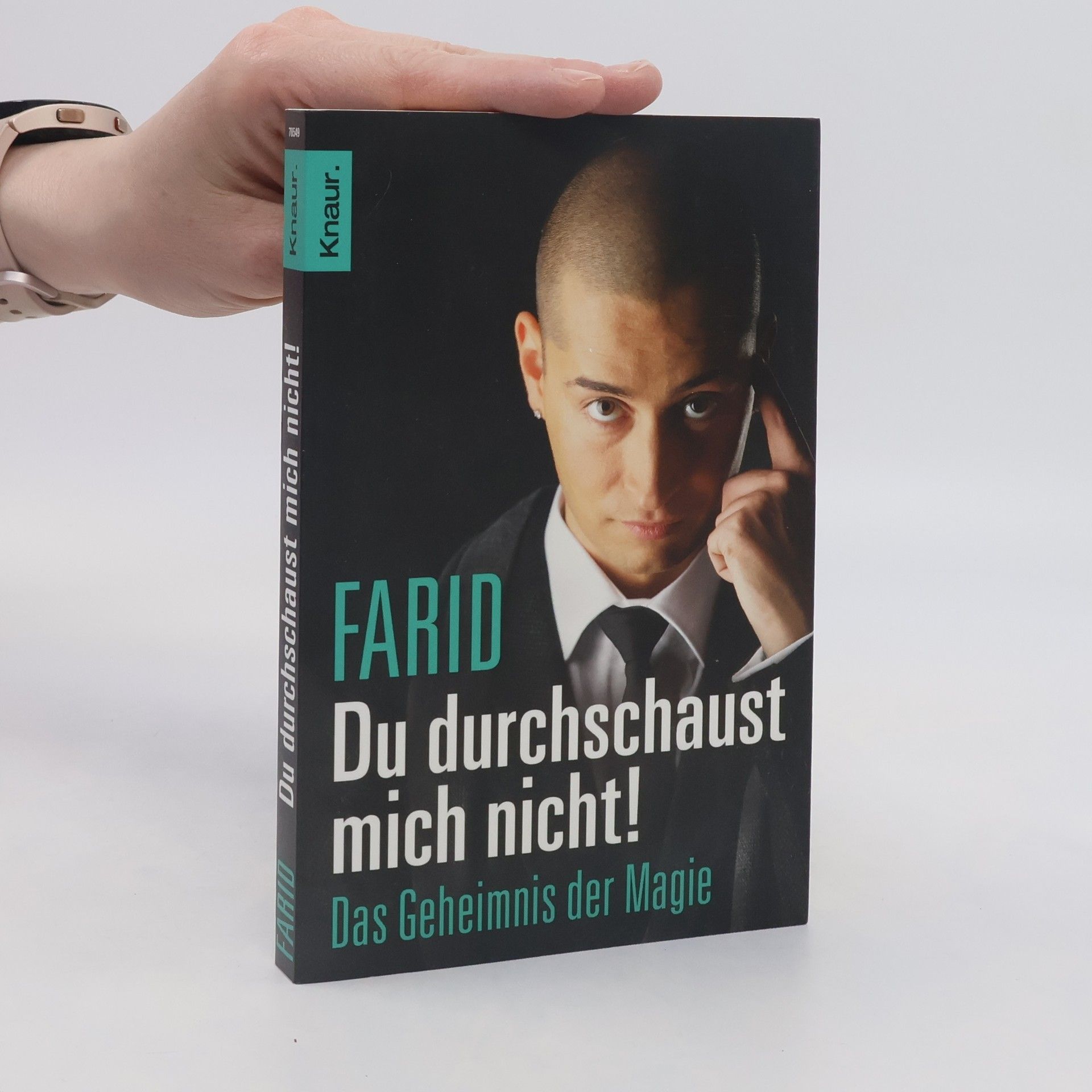 Farid Du durchschaust mich nicht!