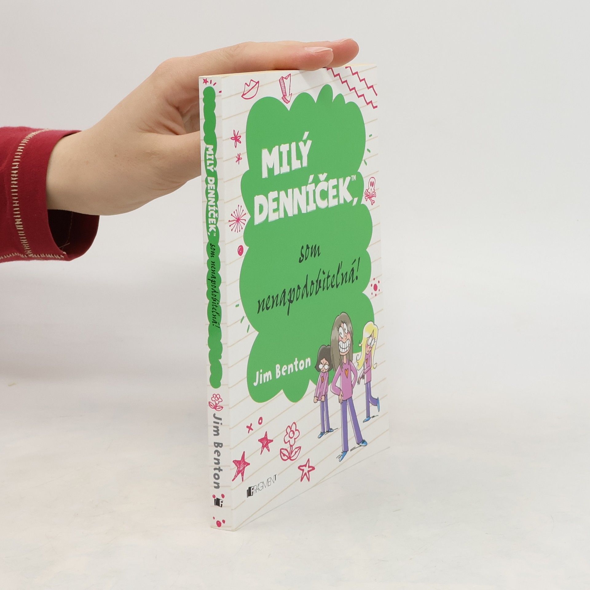 Jim Benton Millý denníček, som nenapodobiteĺná!