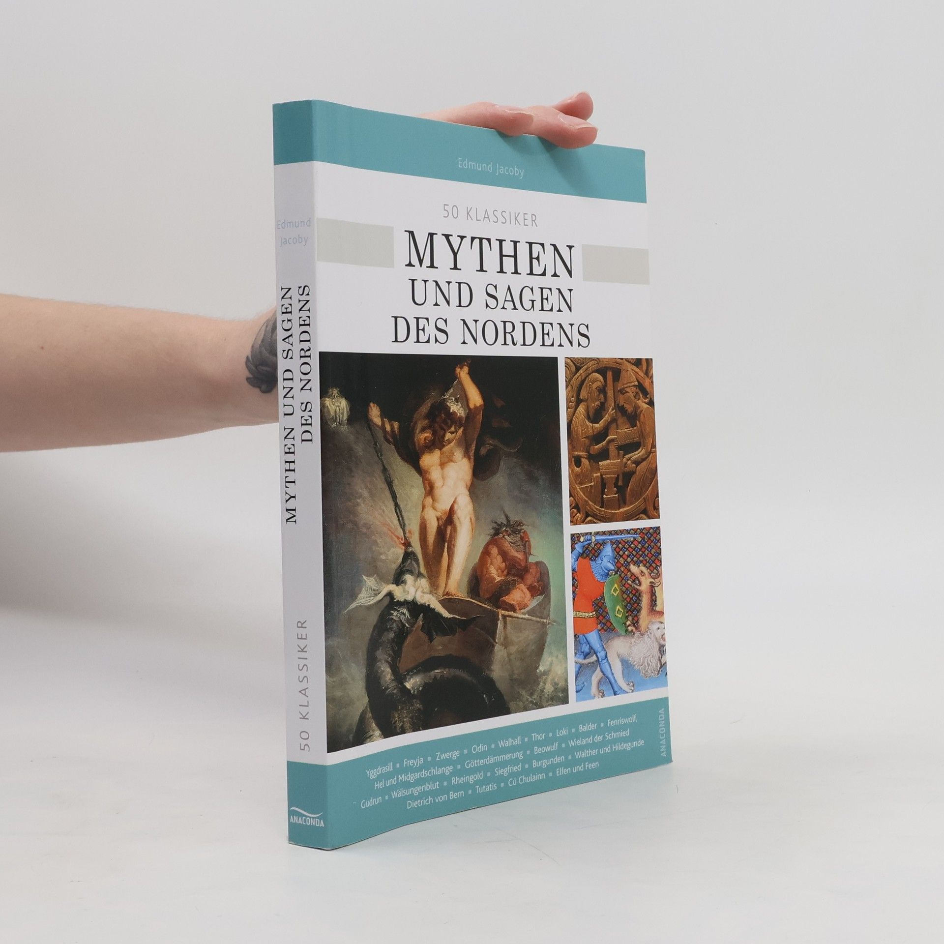 Edmund Jacoby 50 Klassiker Mythen und Sagen des Nordens