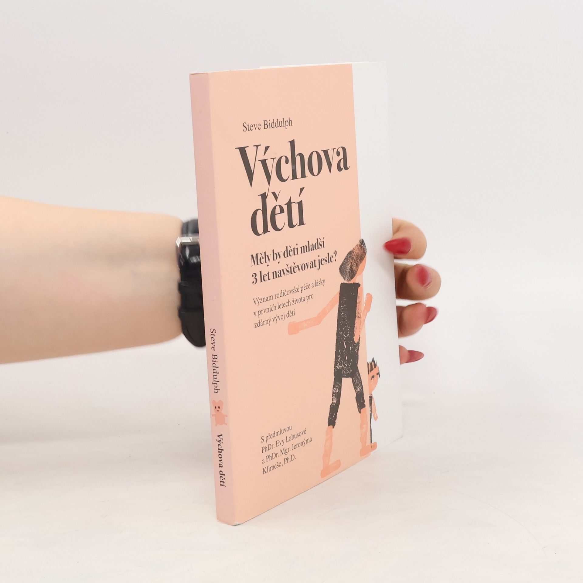 Steve Biddulph Výchova dětí. Měly by děti mladší 3 let navštěvovat jesle?
