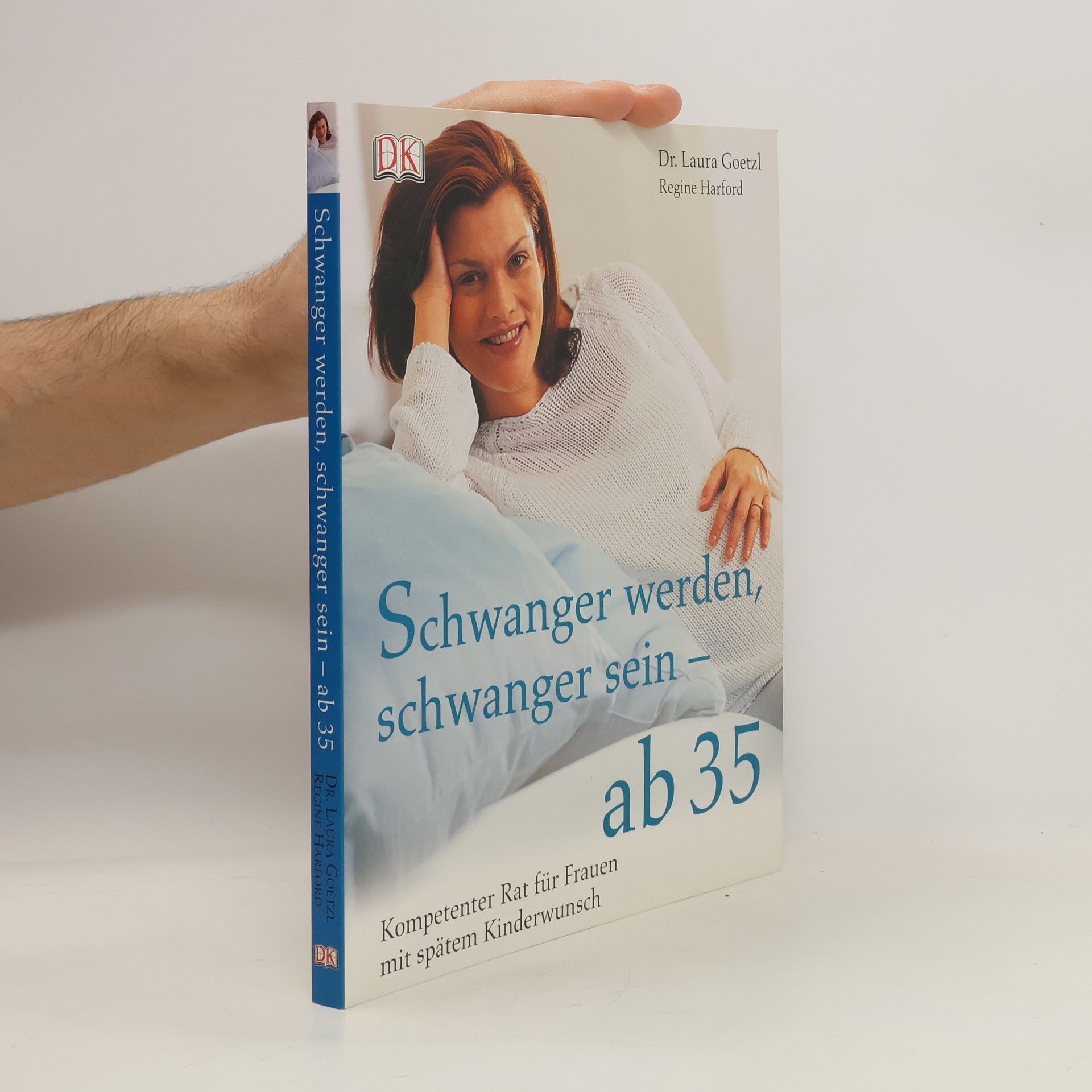 Laura Goetzl Schwanger werden, schwanger sein - ab 35