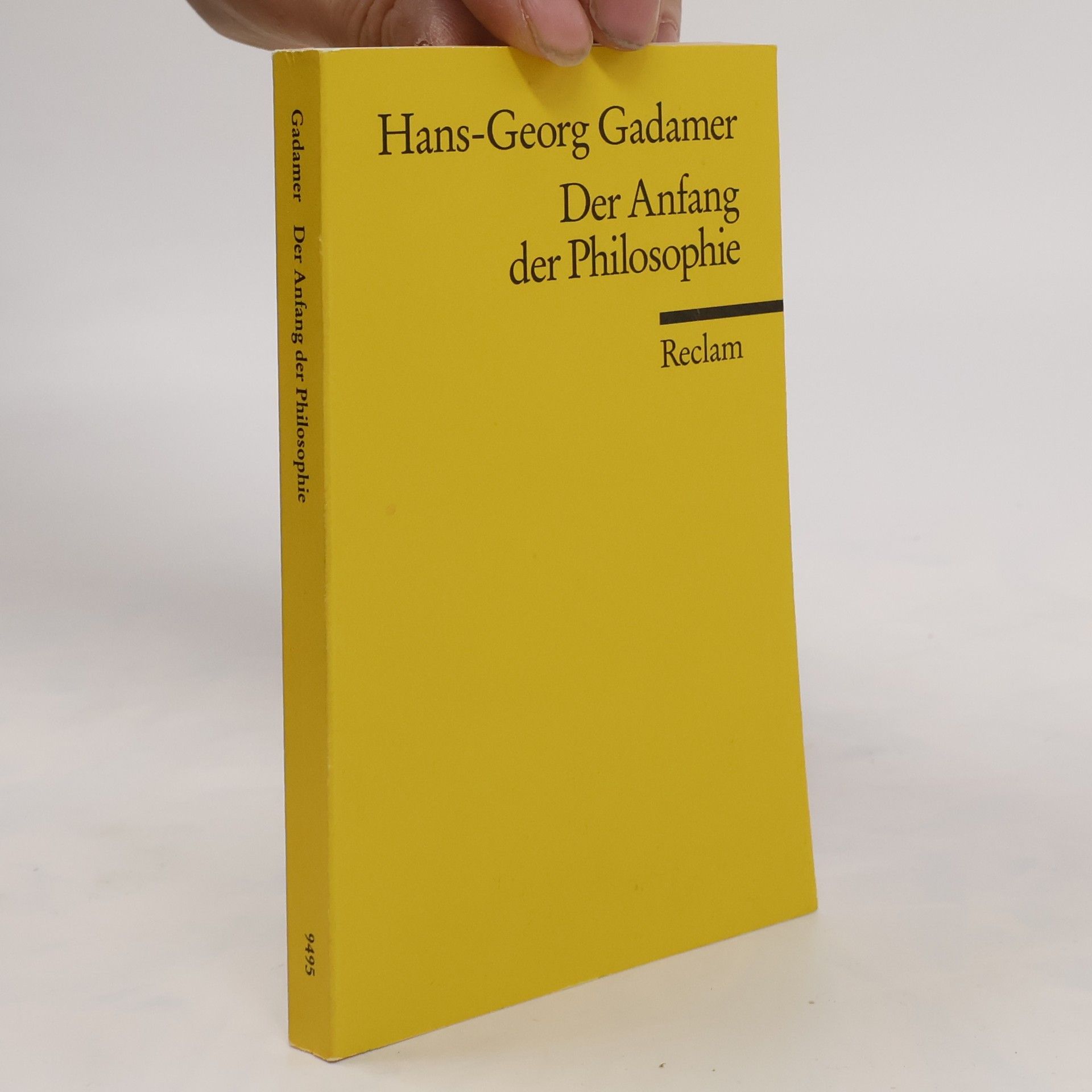 Hans Georg Gadamer Der Anfang der Philosophie