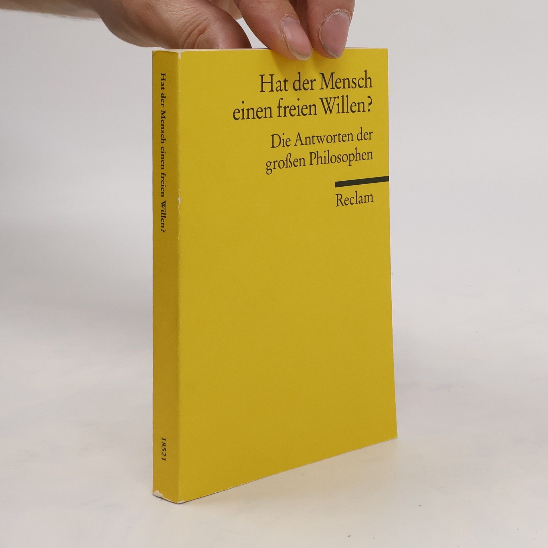 Uwe an der Heiden Hat der Mensch einen freien Willen?