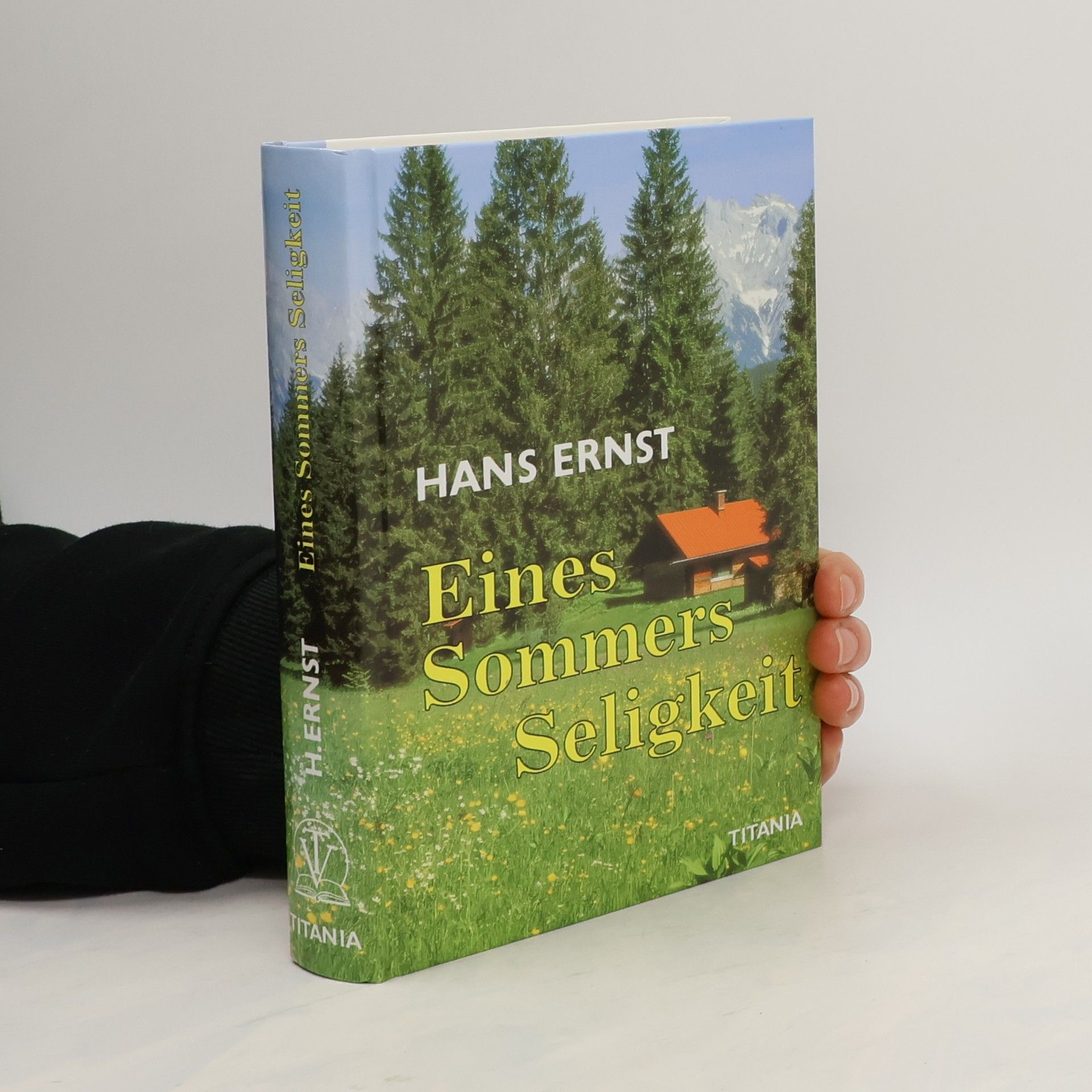 Hans Ernst Eines Sommers Seligkeit