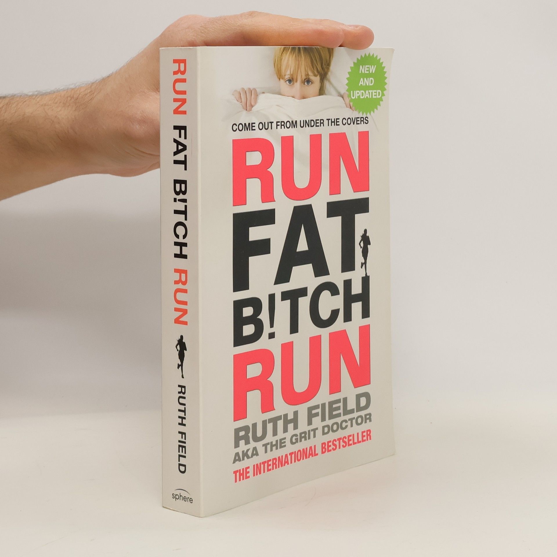 Ruth Field Run Fat Bitch Run
