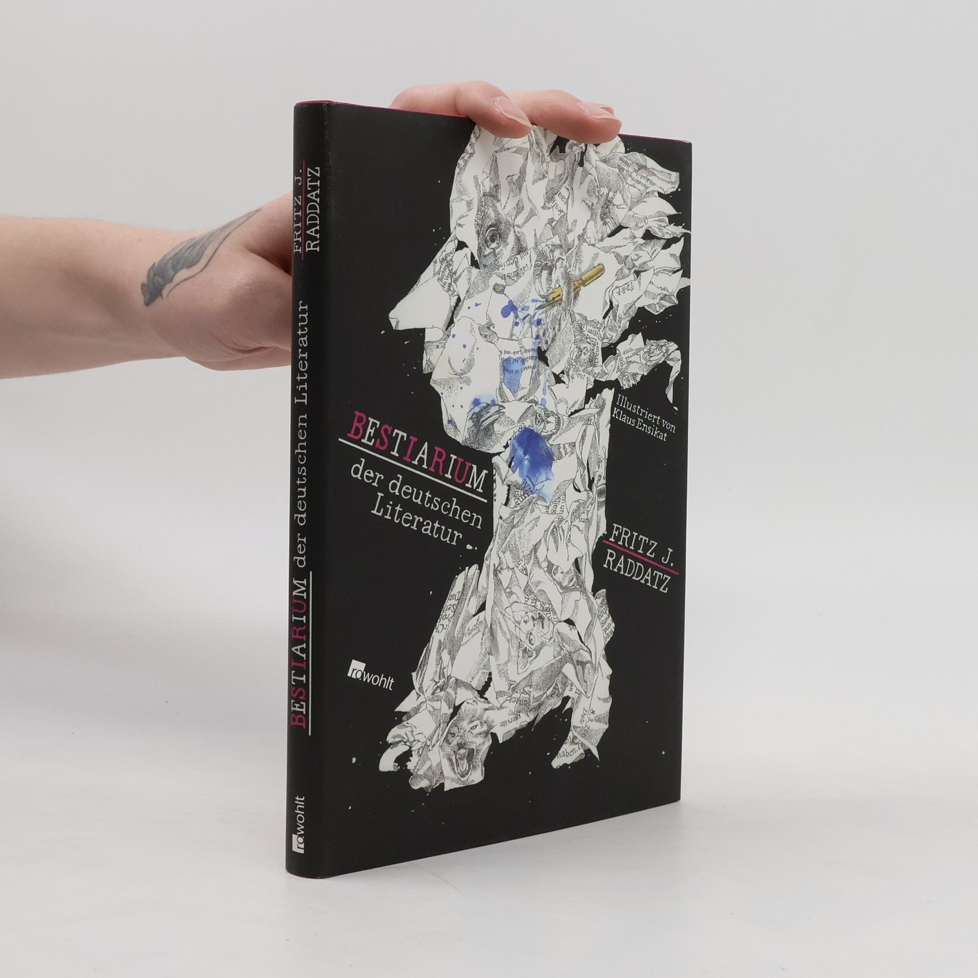 Fritz J. Raddatz Bestiarium der deutschen Literatur
