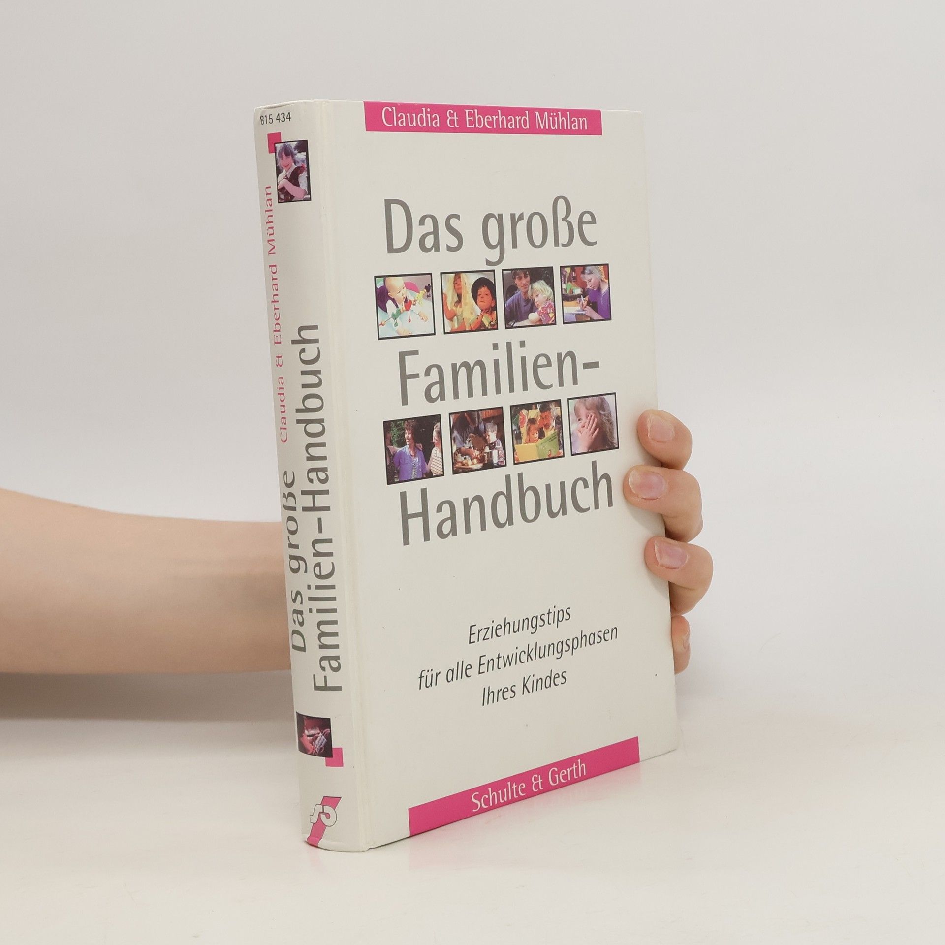 Claudia Mühlan Das große Familien-Handbuch