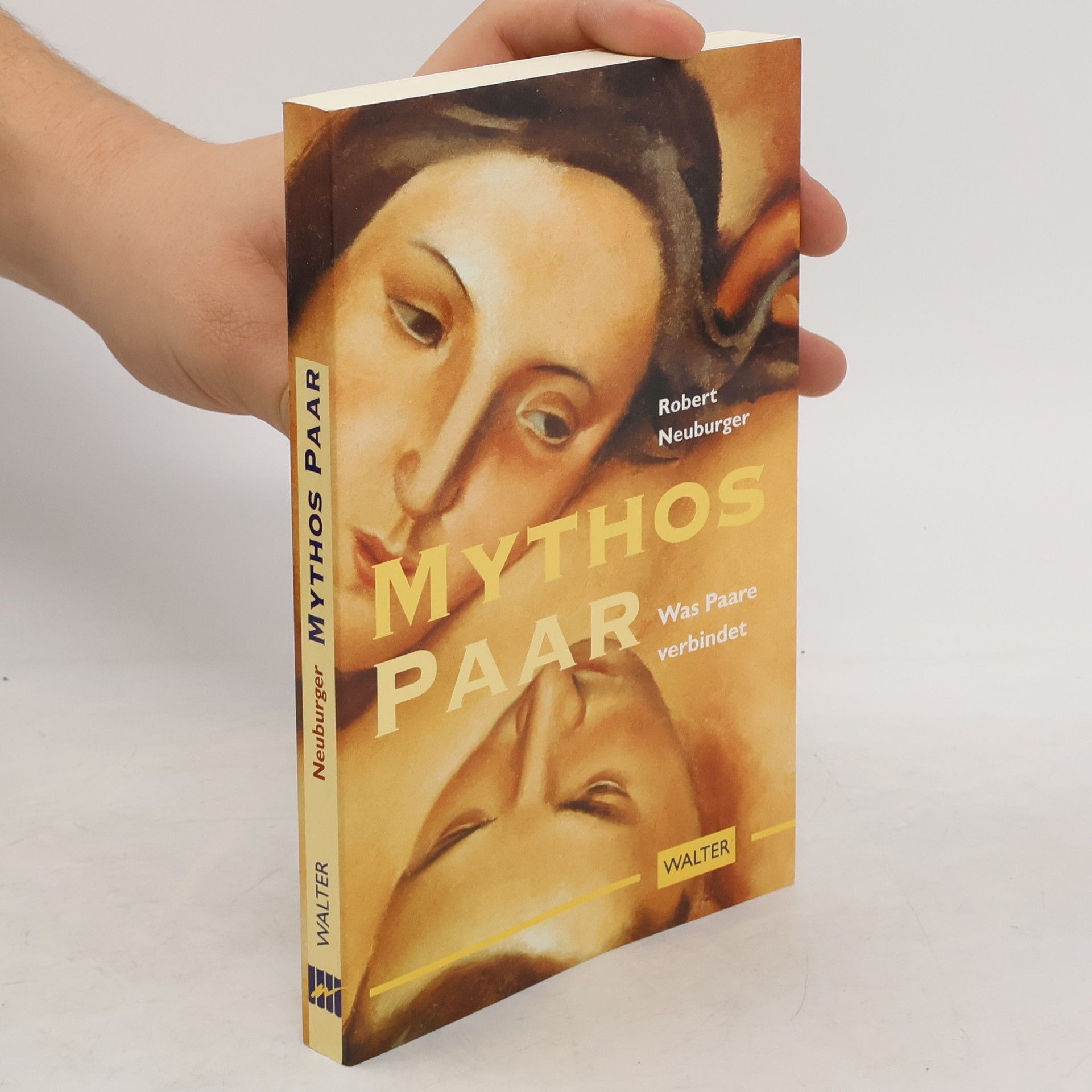 Robert Neuburger Mythos Paar