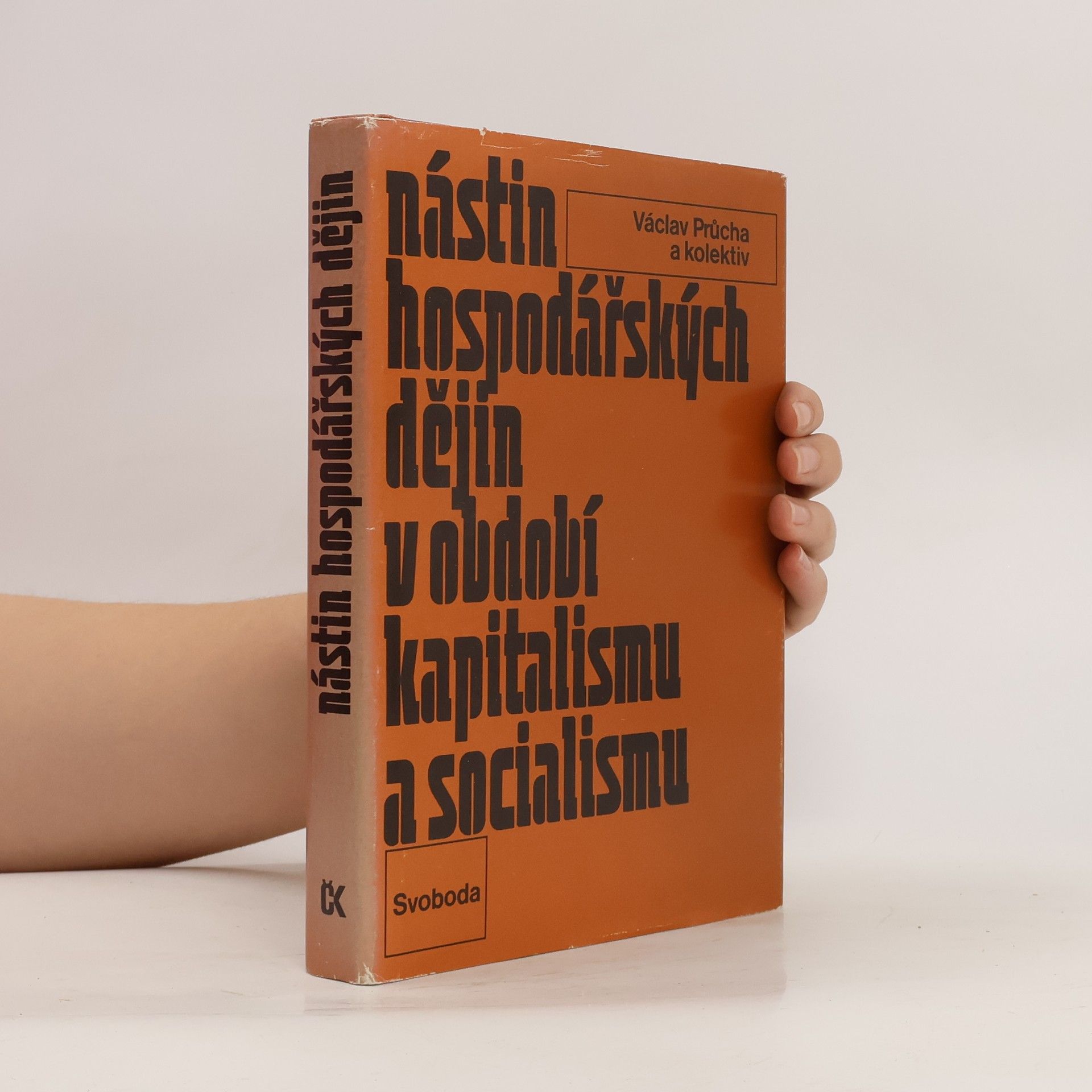 Václav Průcha Nástin hospodářských dějin v období kapitalismu a socialismu