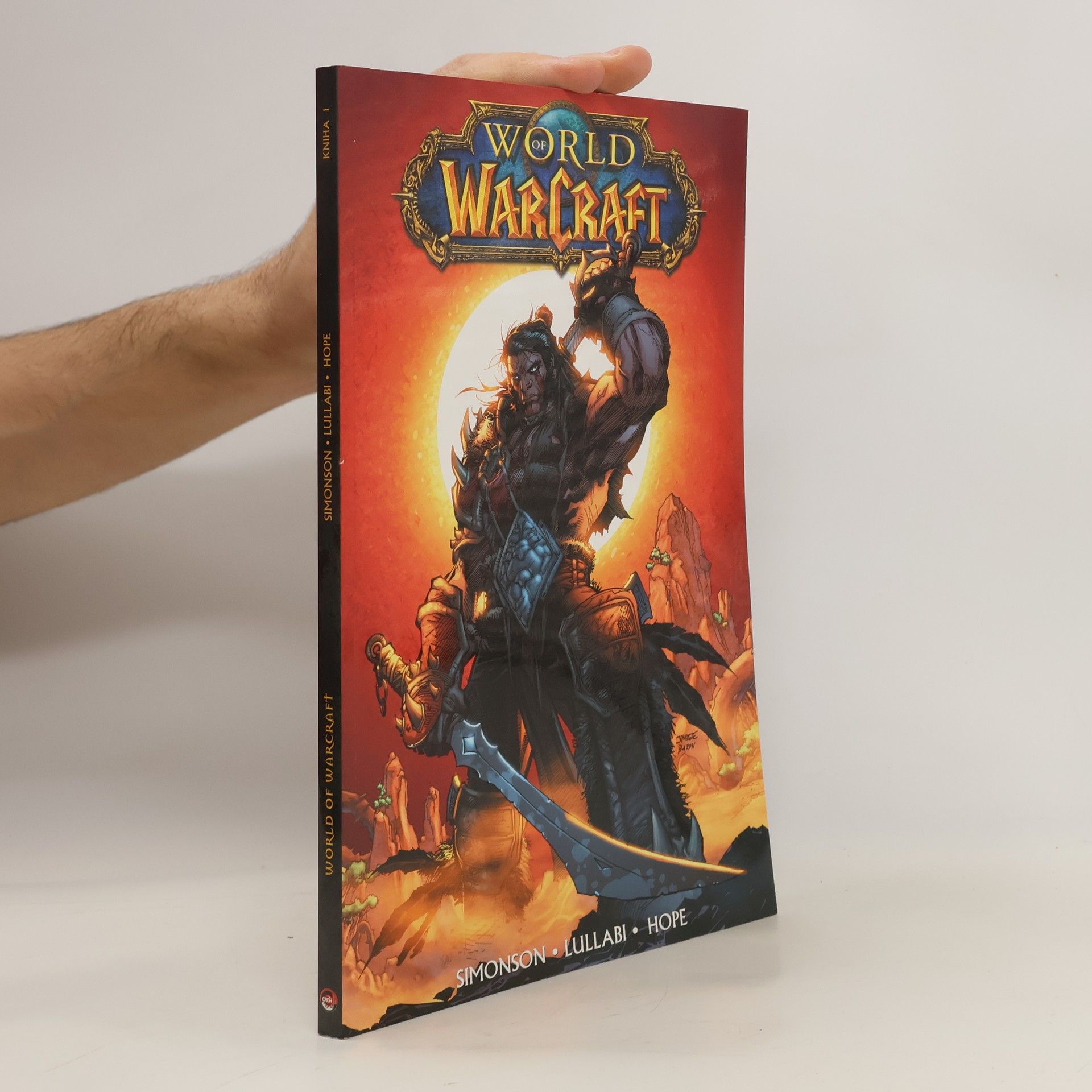 Walter Simonson World of Warcraft. Kniha první