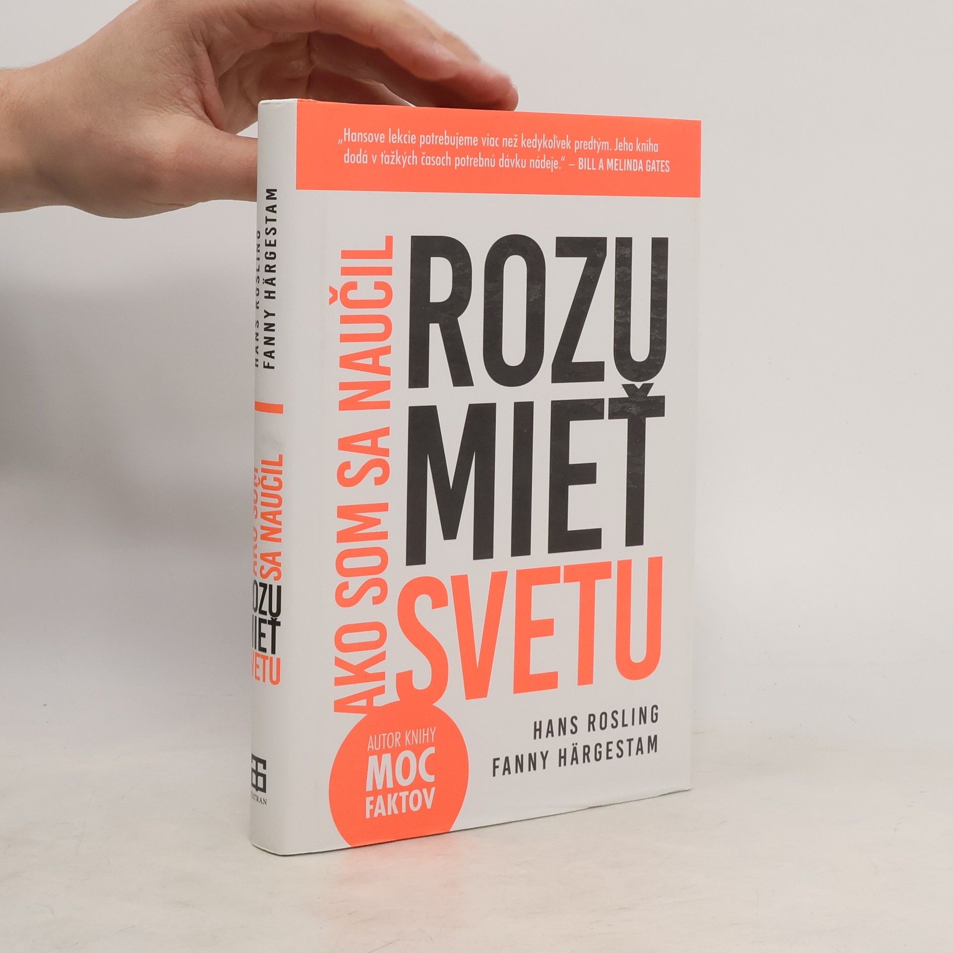 Hans Rosling Ako som sa naučil rozumieť svetu