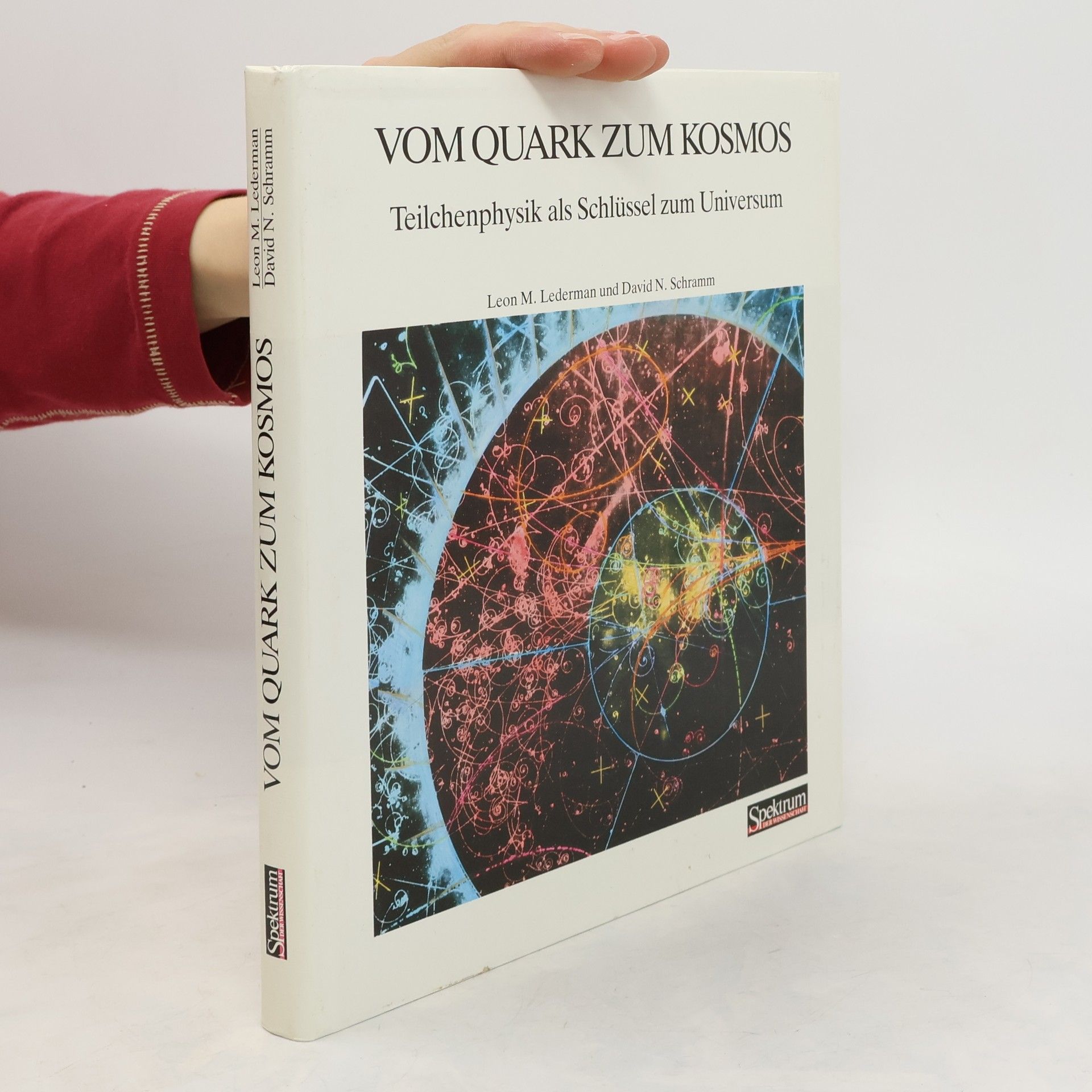 Leon M. Lederman Vom Quark zum Kosmos