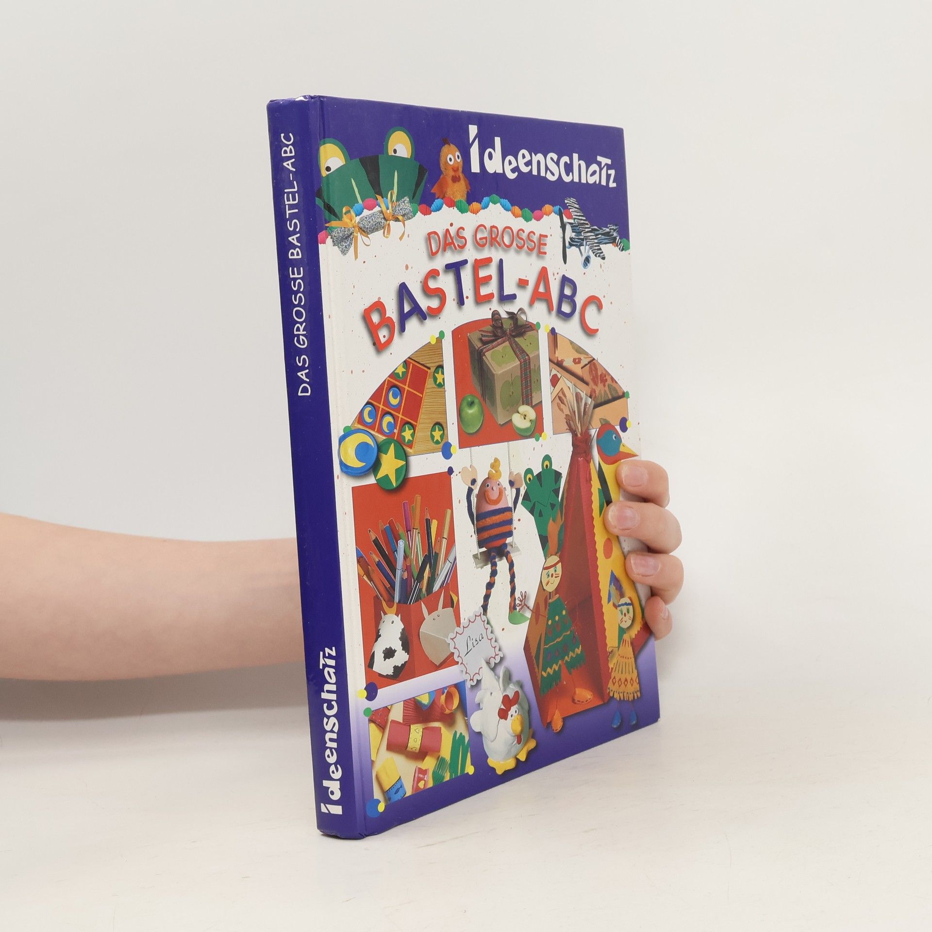 Autorenkollektiv Das grosse Bastel-ABC