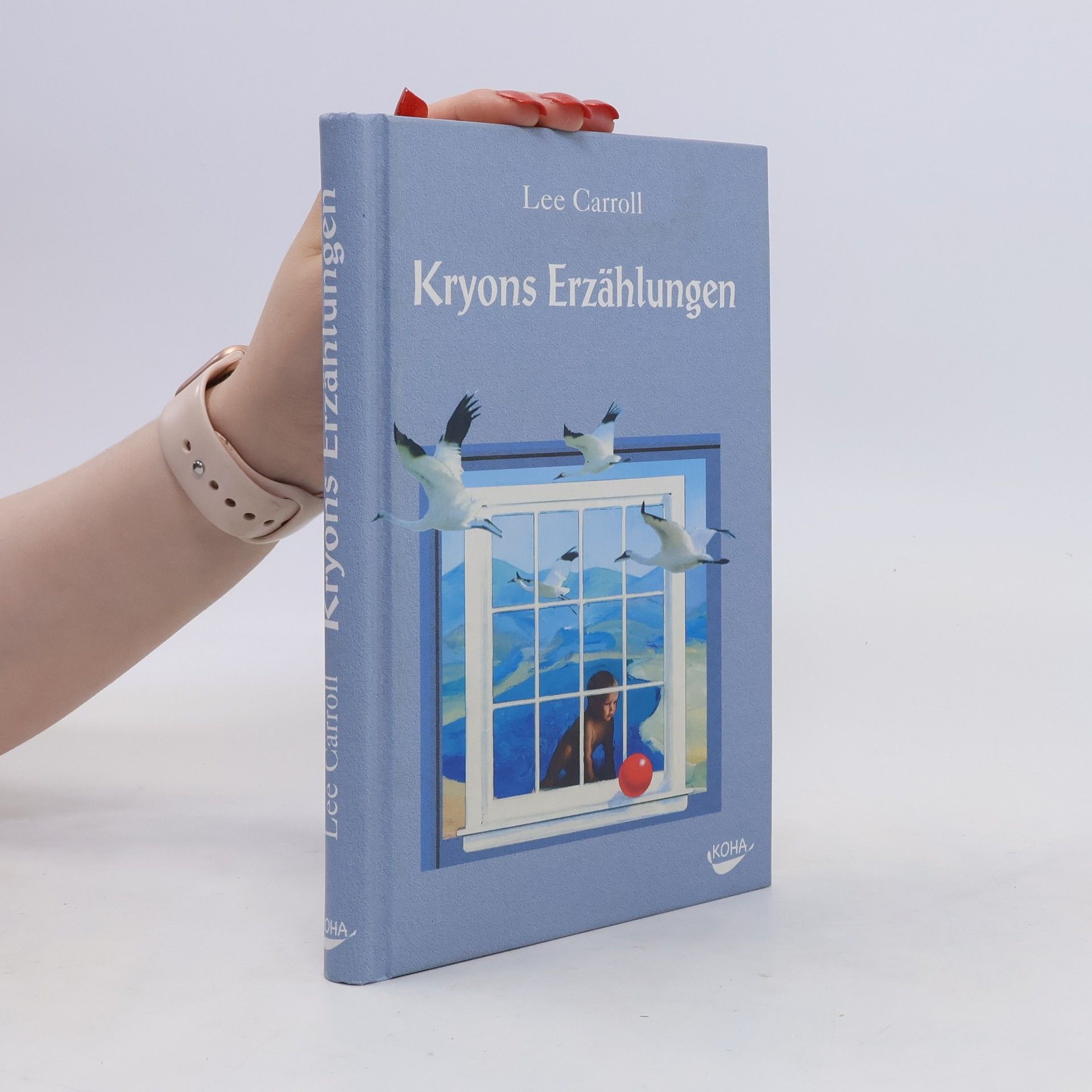 Lee Carroll Kryons Erzählungen