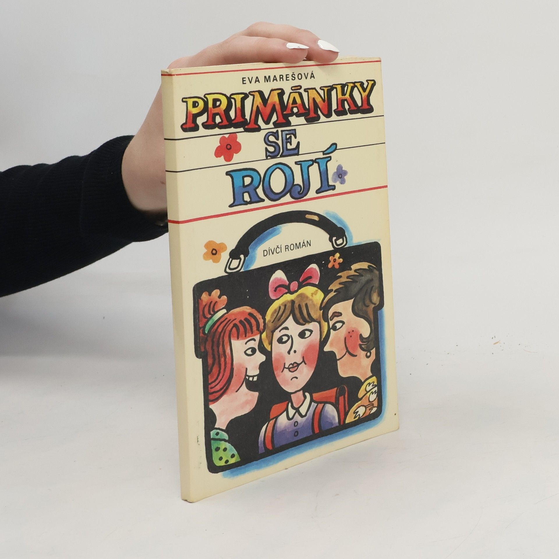 Eva Marešová Primánky se rojí