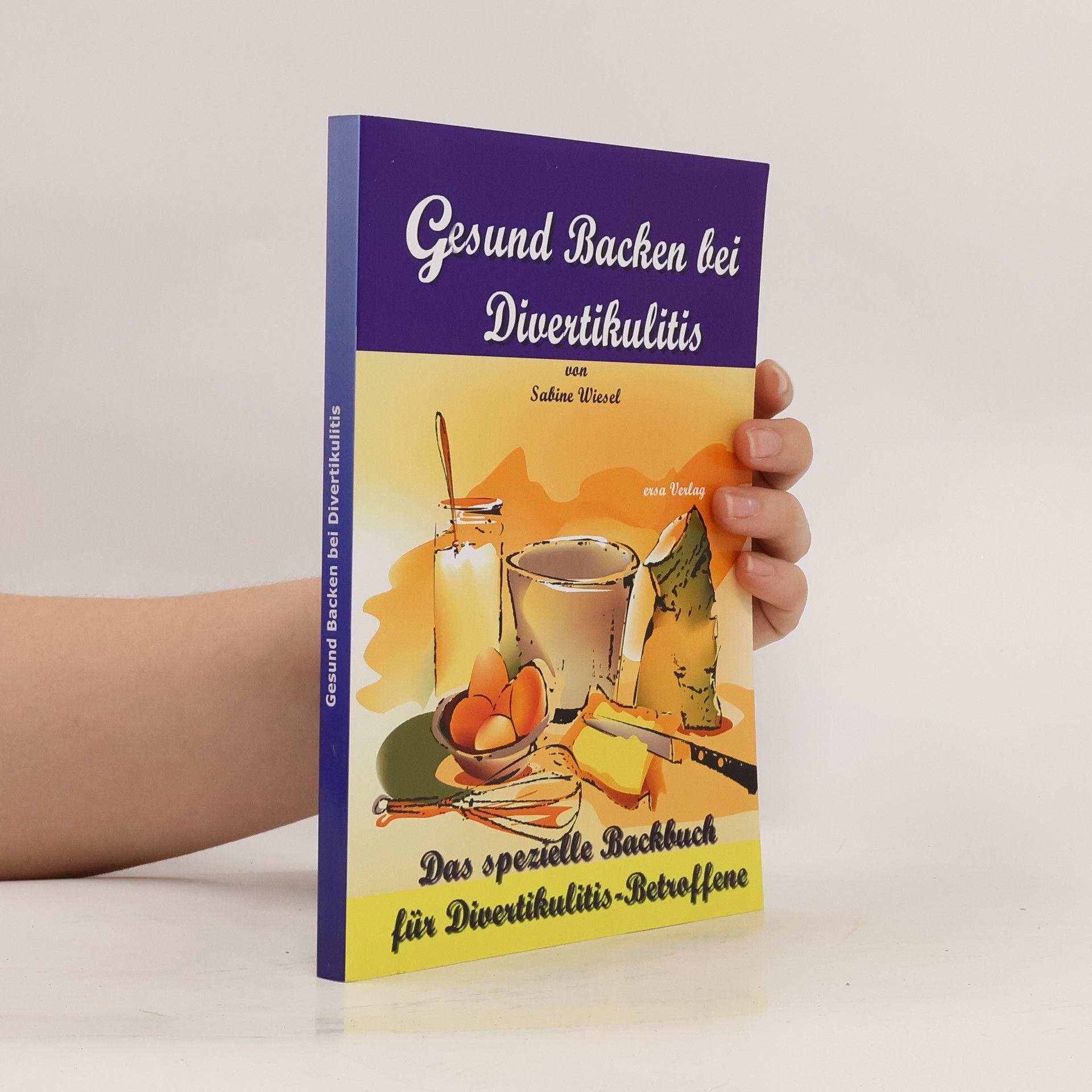 Sabine Krätzschmar Gesund Backen bei Divertikulitis