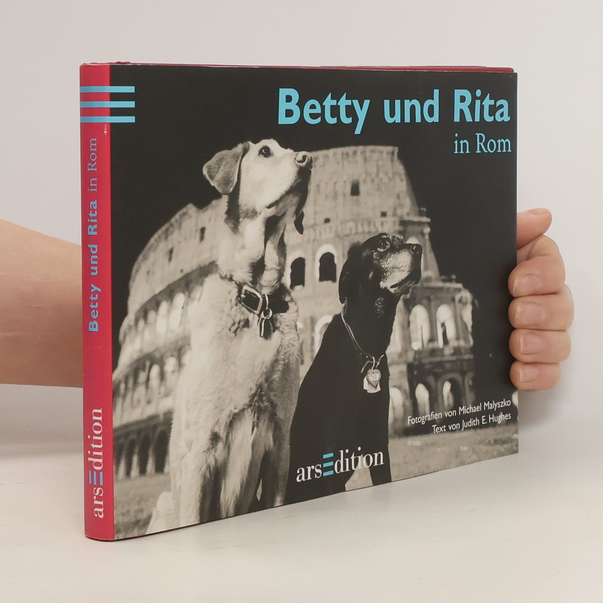 Michael Malyszko Betty und Rita in Rom