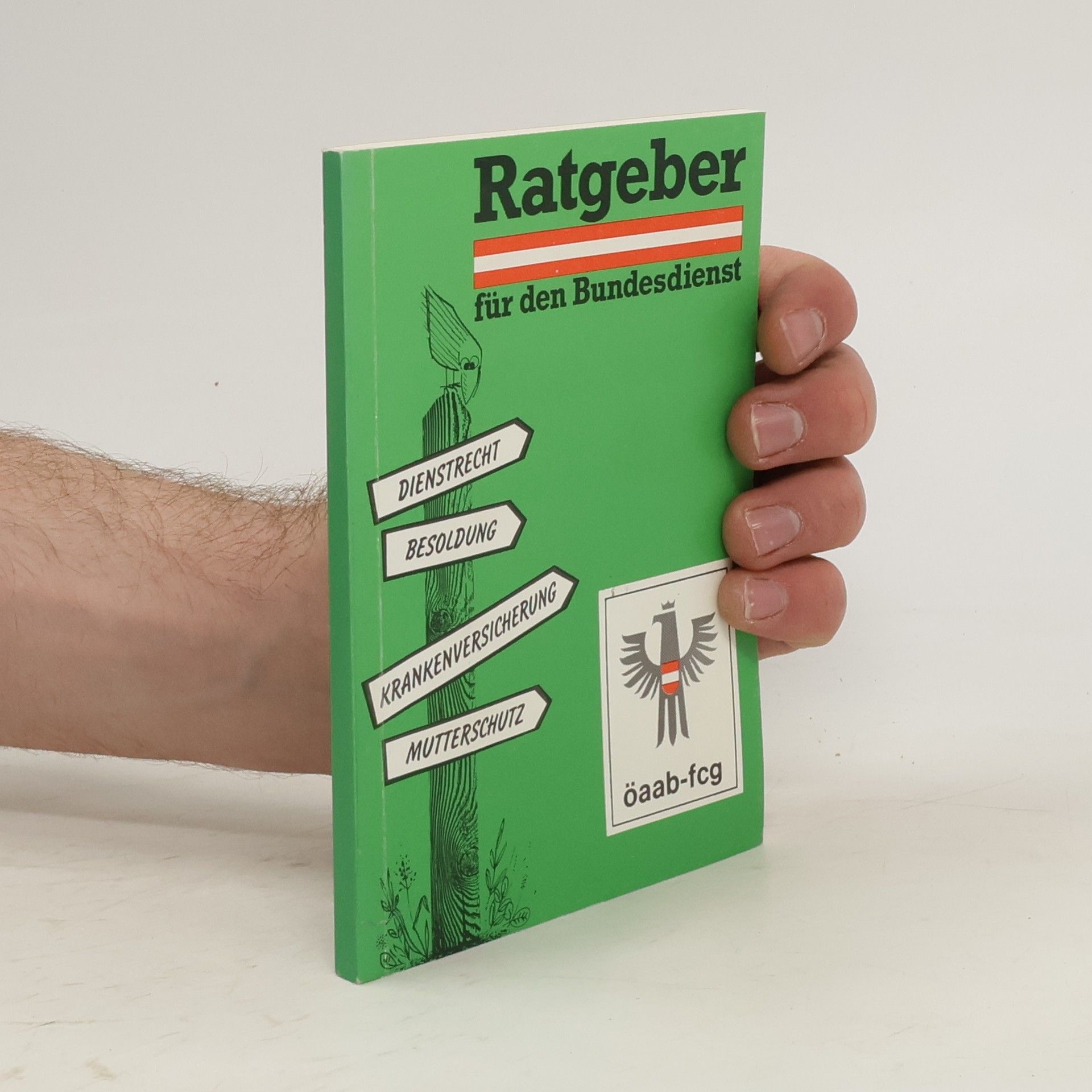 Autorenkollektiv Ratgeber für den Bundesdienst