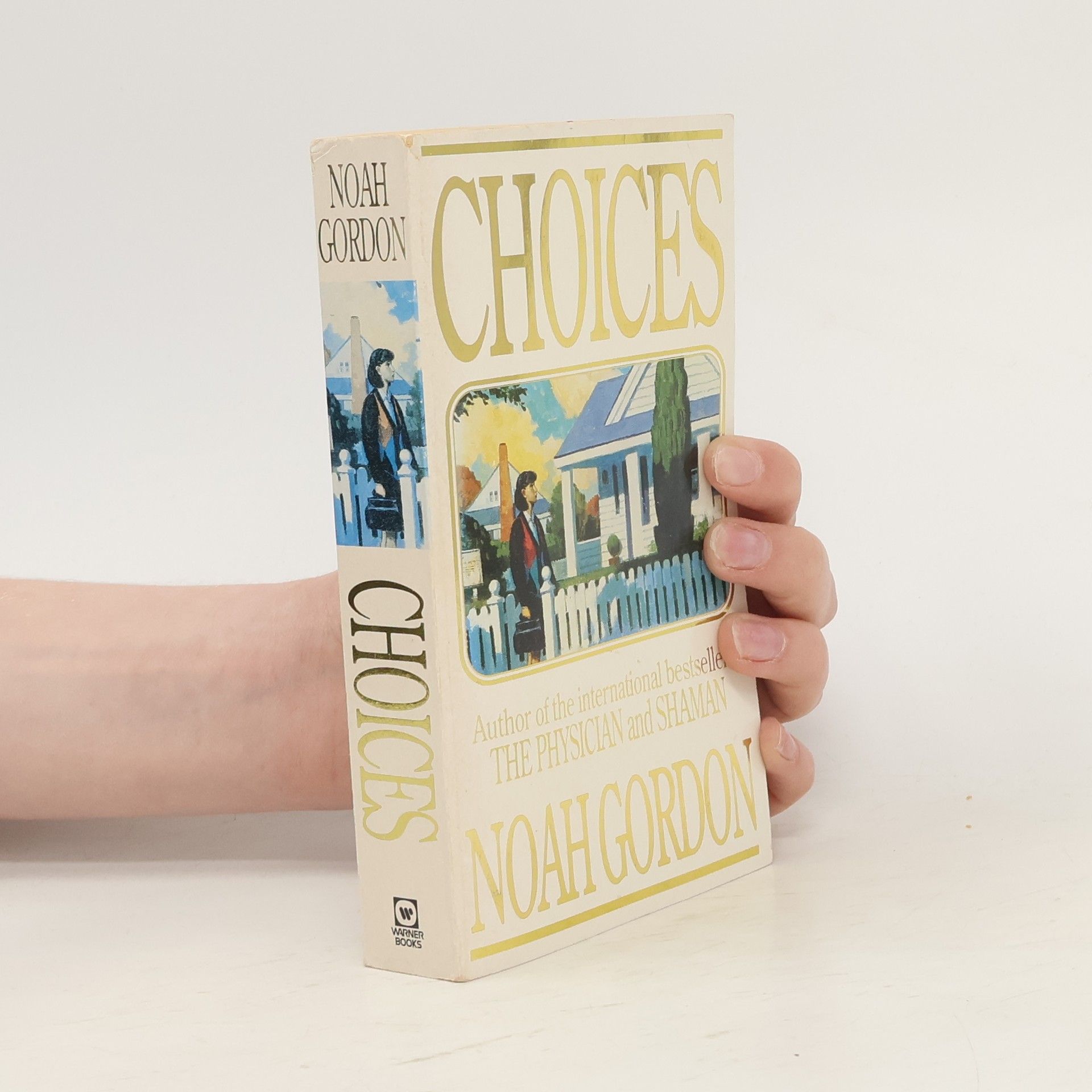 Noah Gordon Choices. Die Erben des Medicus, engl. Ausgabe