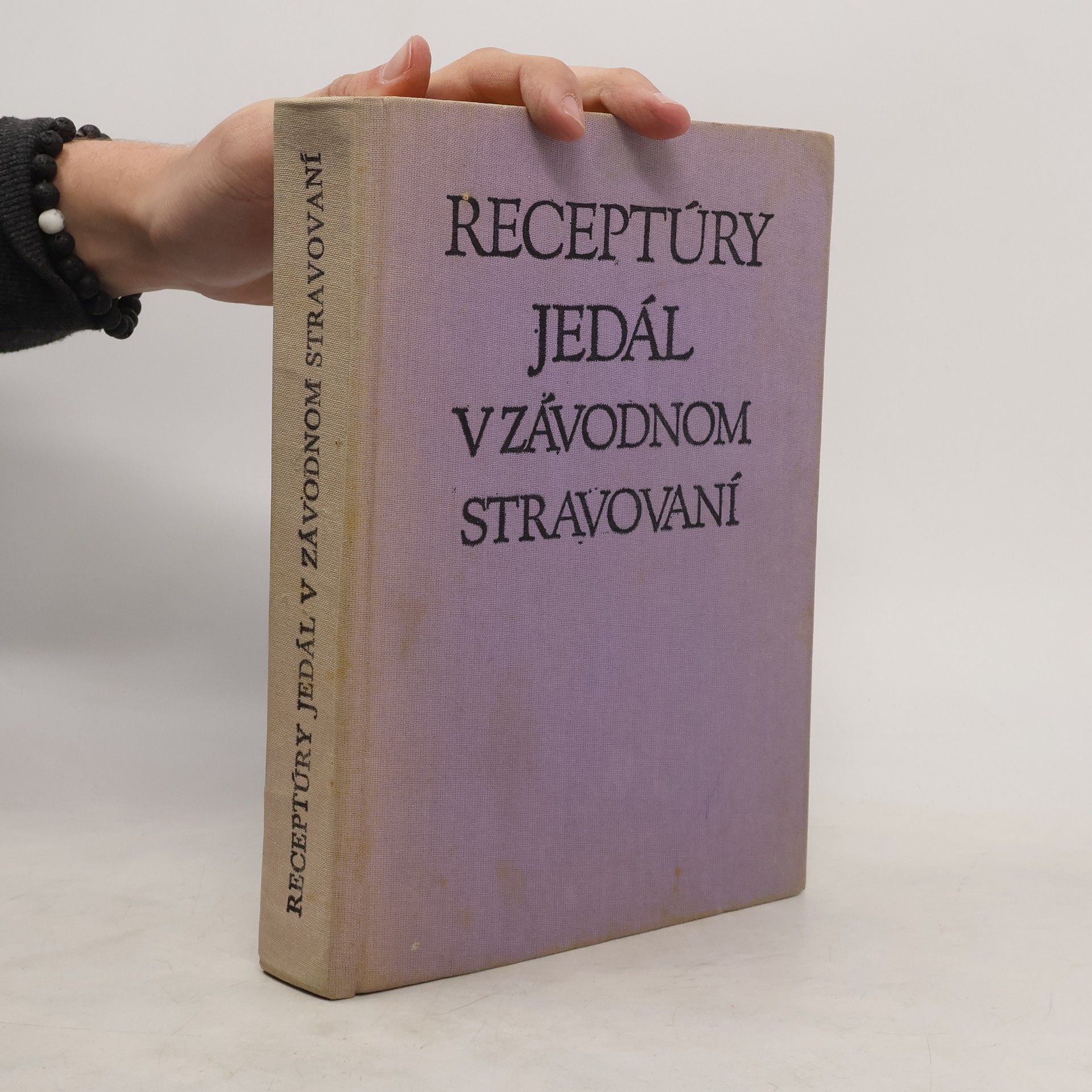 Collectif d'auteurs Receptúry jedál v závodnom stravování