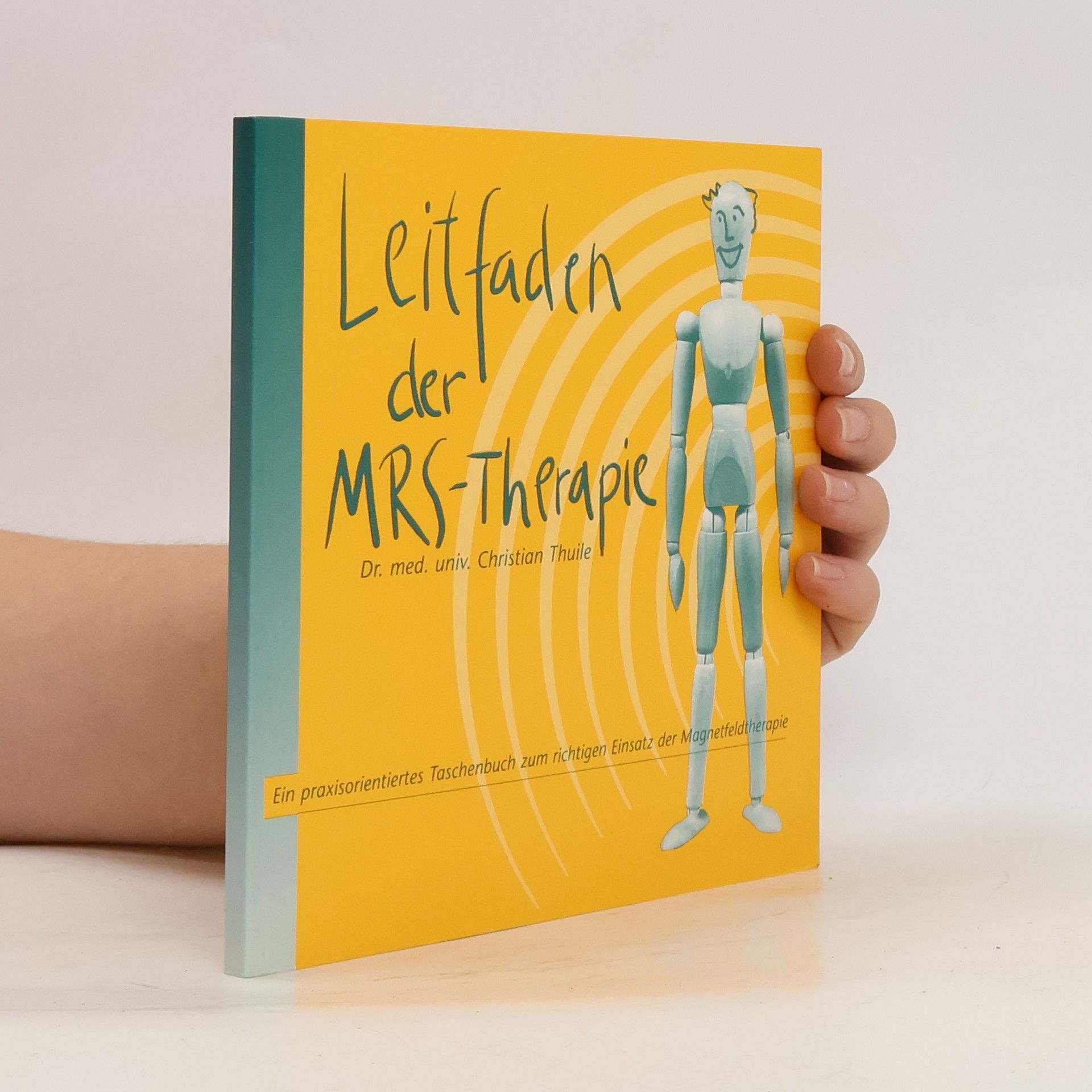 Collectif d'auteurs Leitfaden der MRS-Therapie