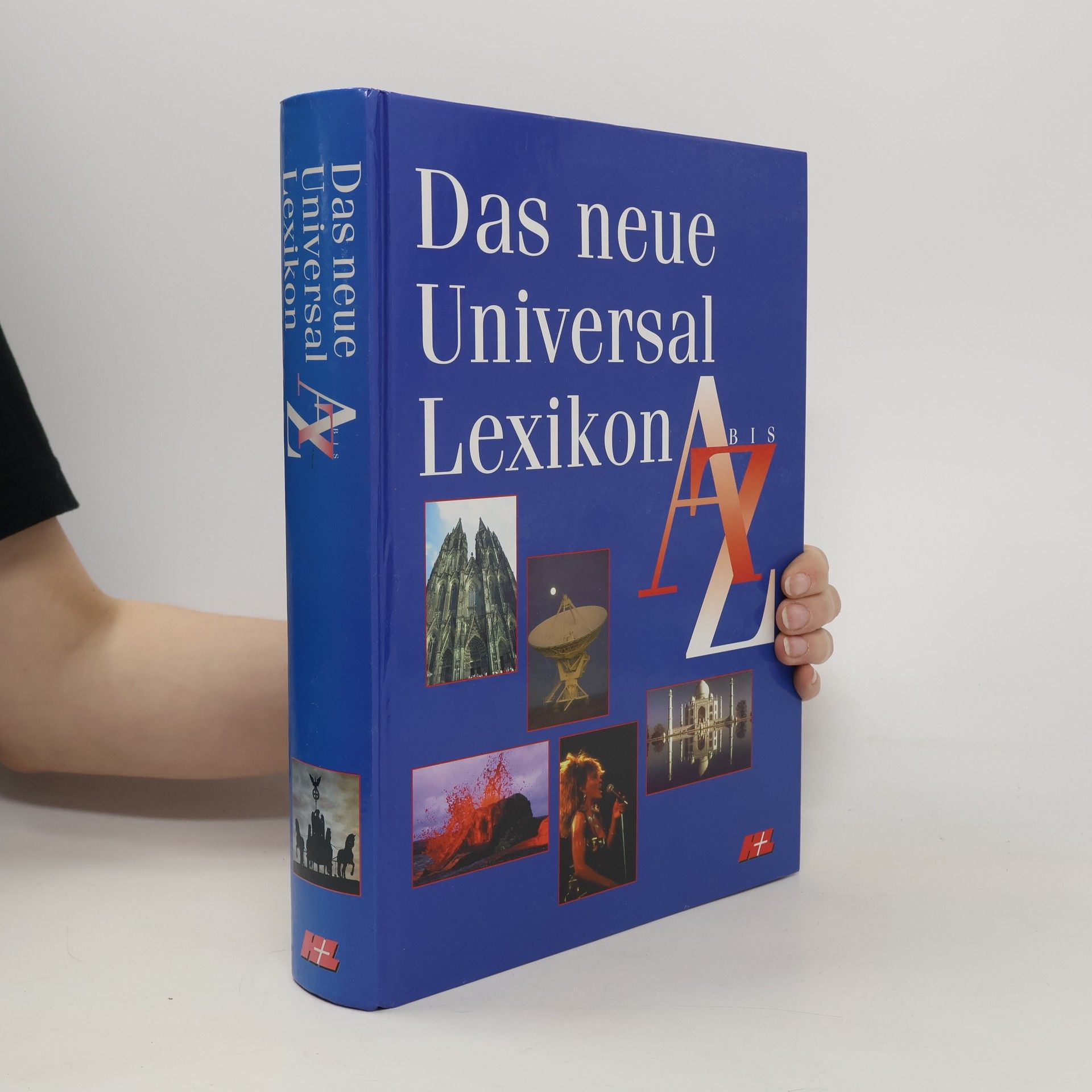 Autorenkollektiv Das neue universal Lexikon A bis Z