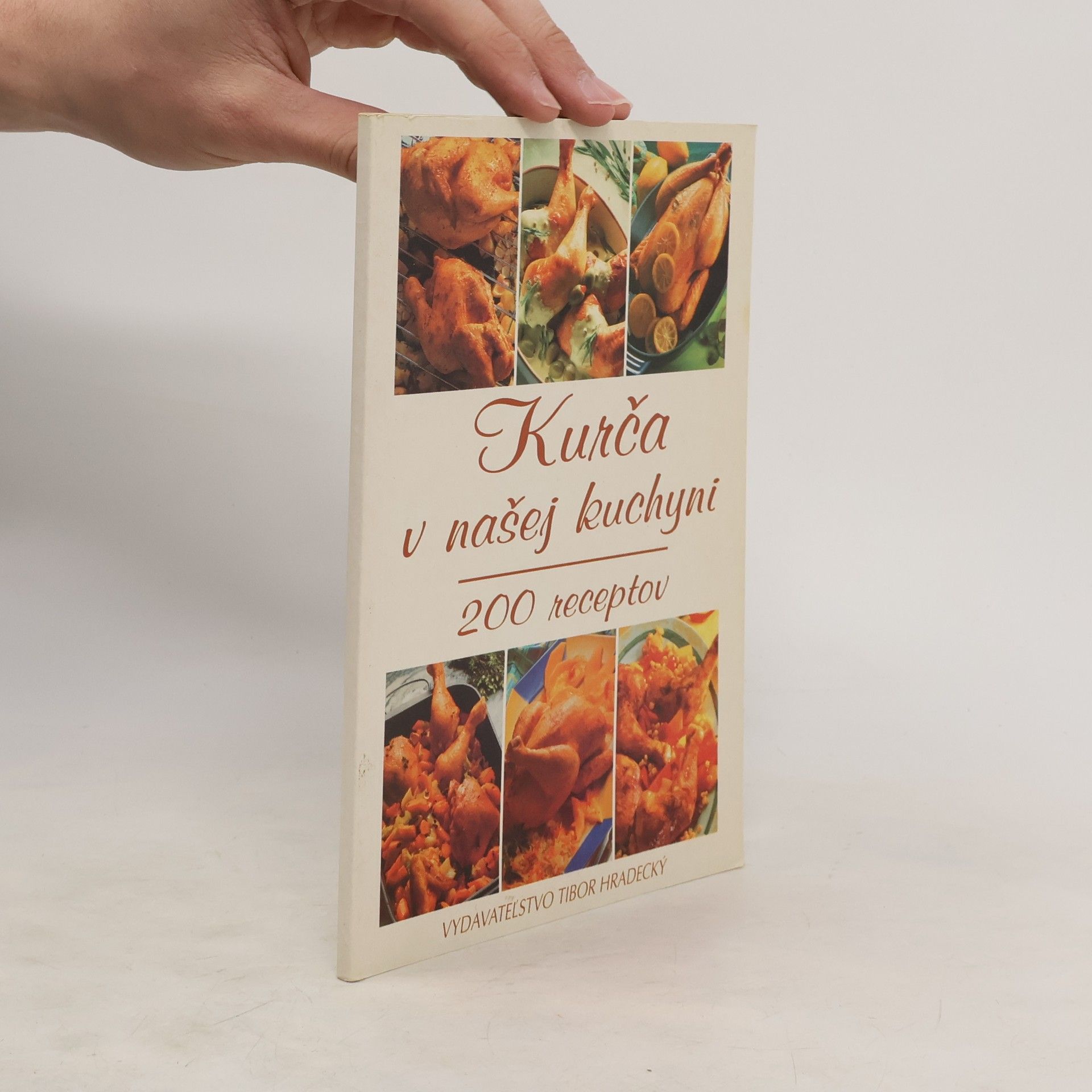 Hradecká Lýdia Kurča v našej kuchyni