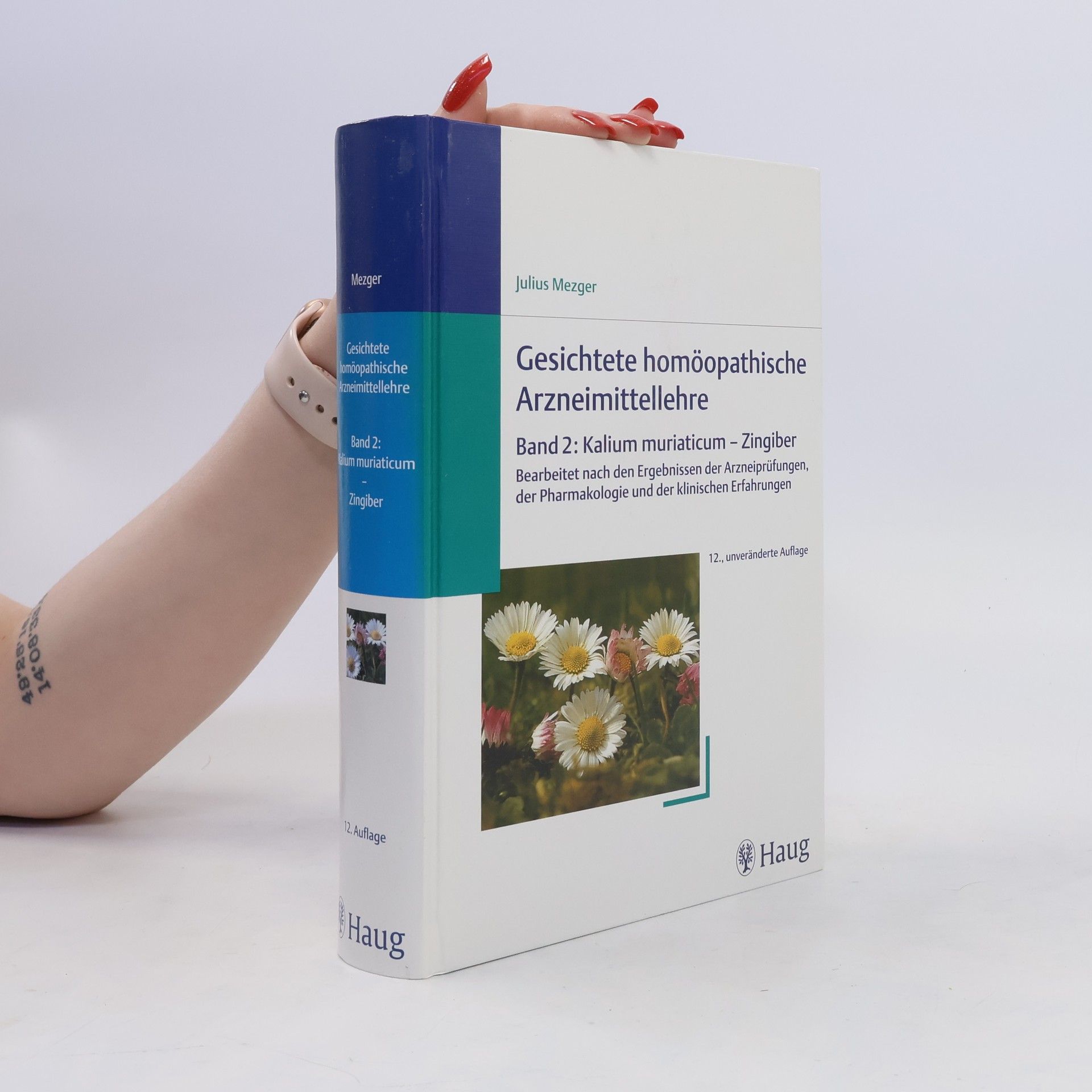 Julius Mezger Gesichtete homöopathische Arzneimittellehre. Band 2