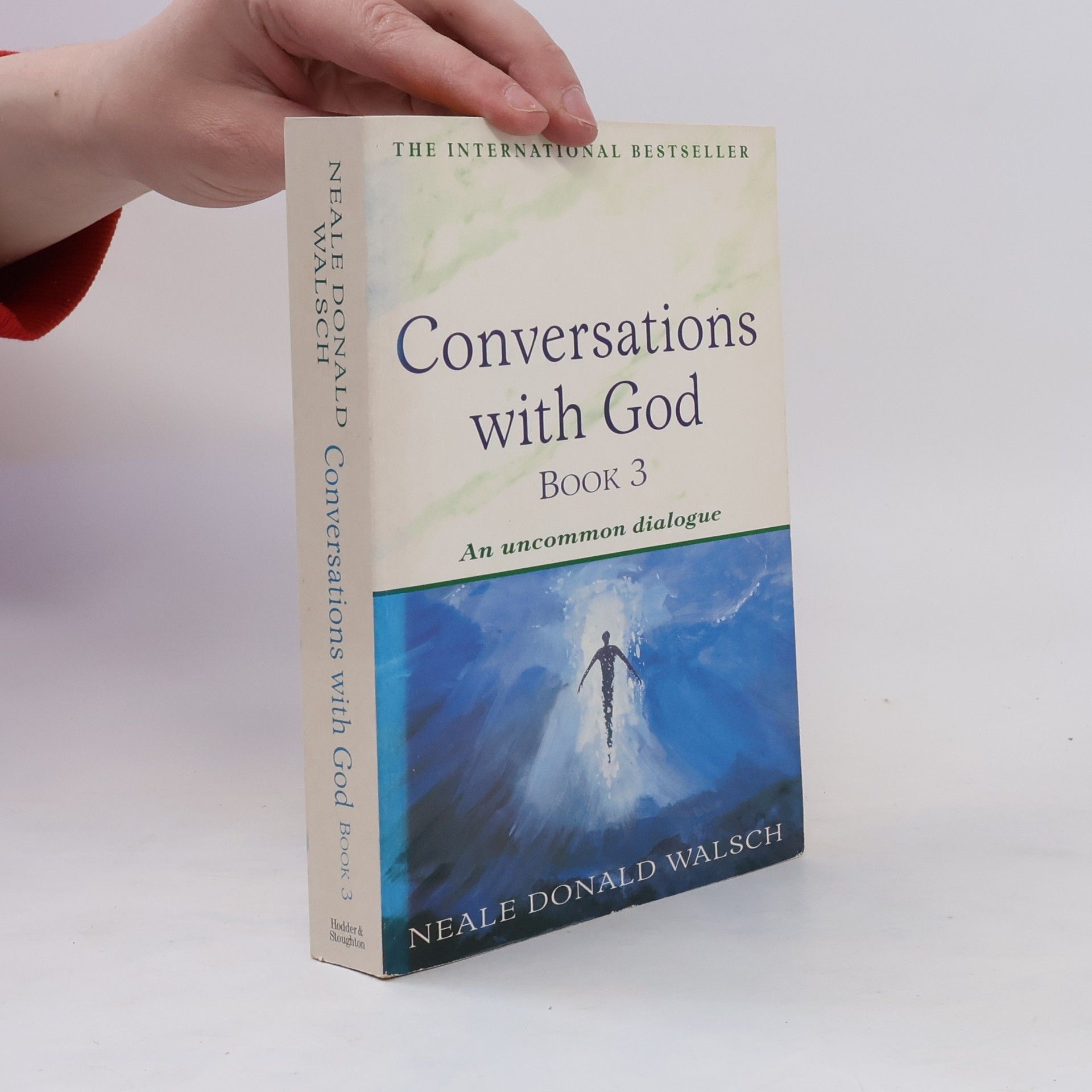 Neale Donald Walsch Conversations with God