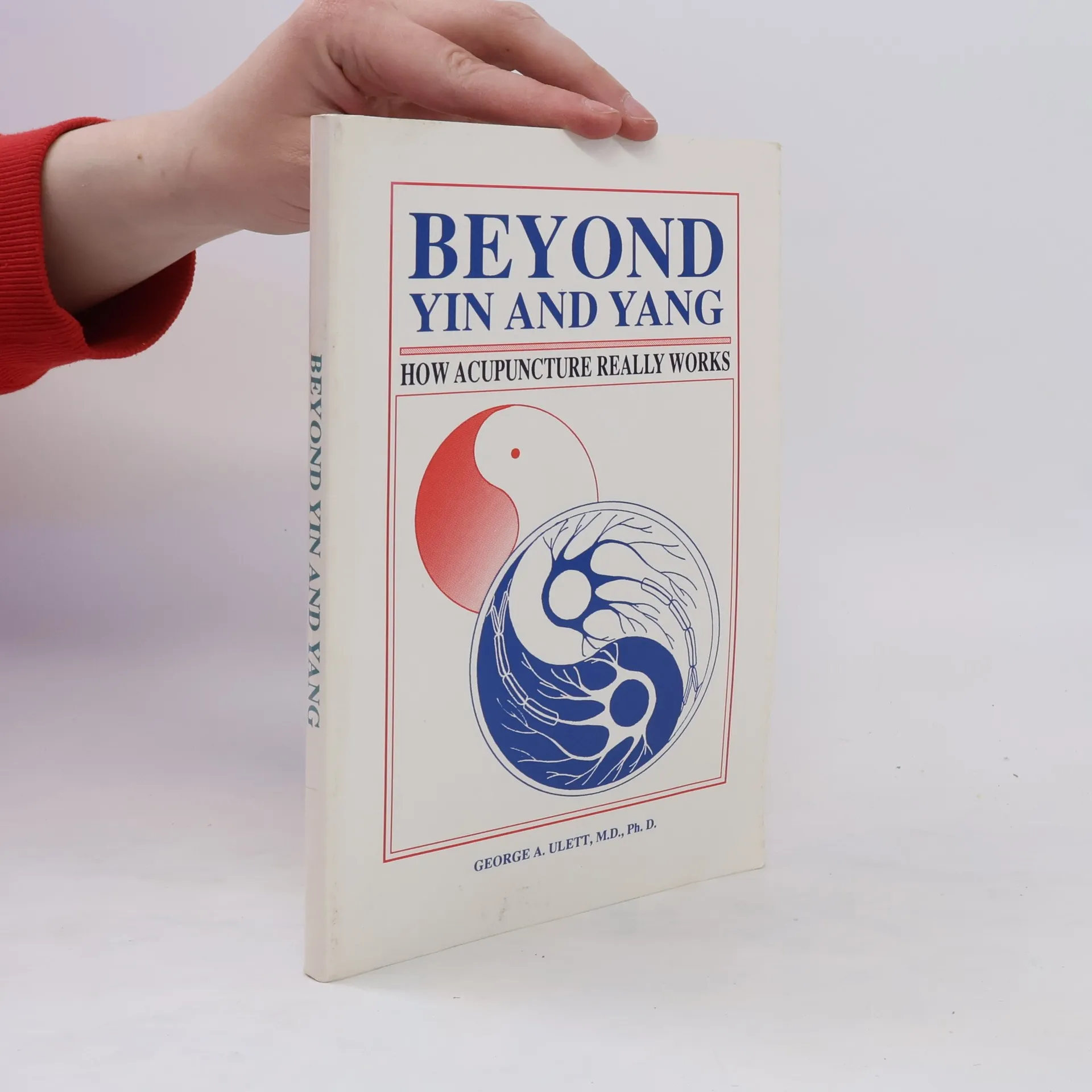 Beyond Yin and Yang | Book | Paperback | George Andrew Ulett | EN