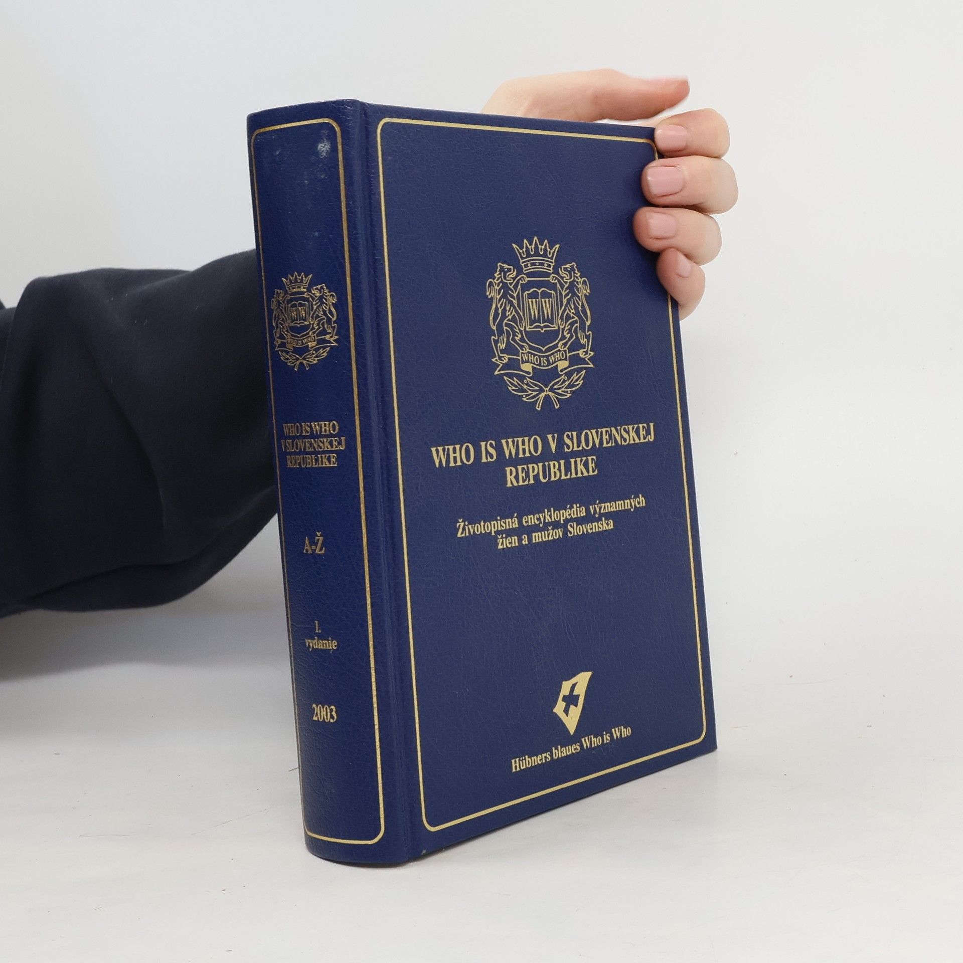 Auteurscollectief Who is who v Slovenskej republike A-Ž 2003