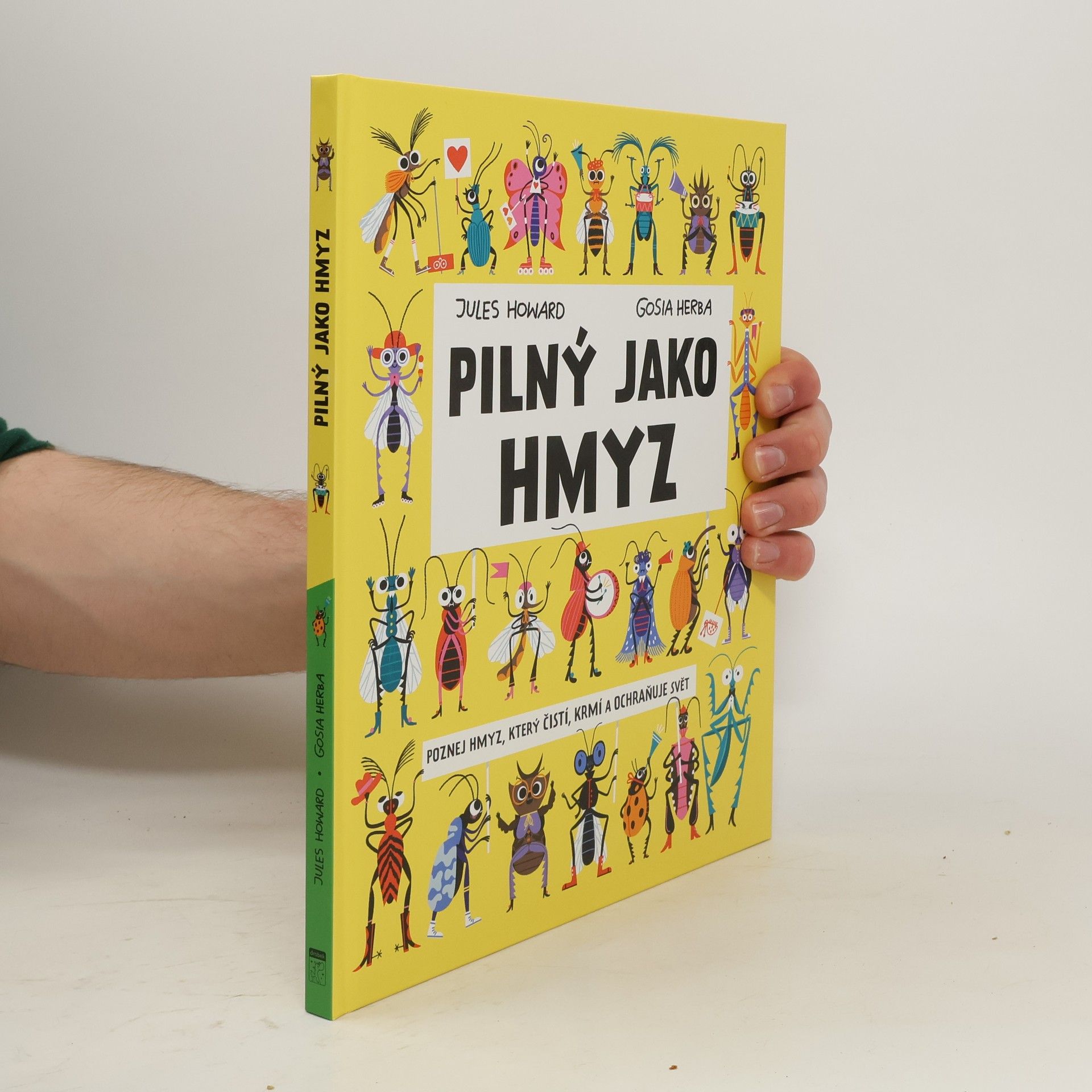 Jules Howard Pilný jako hmyz