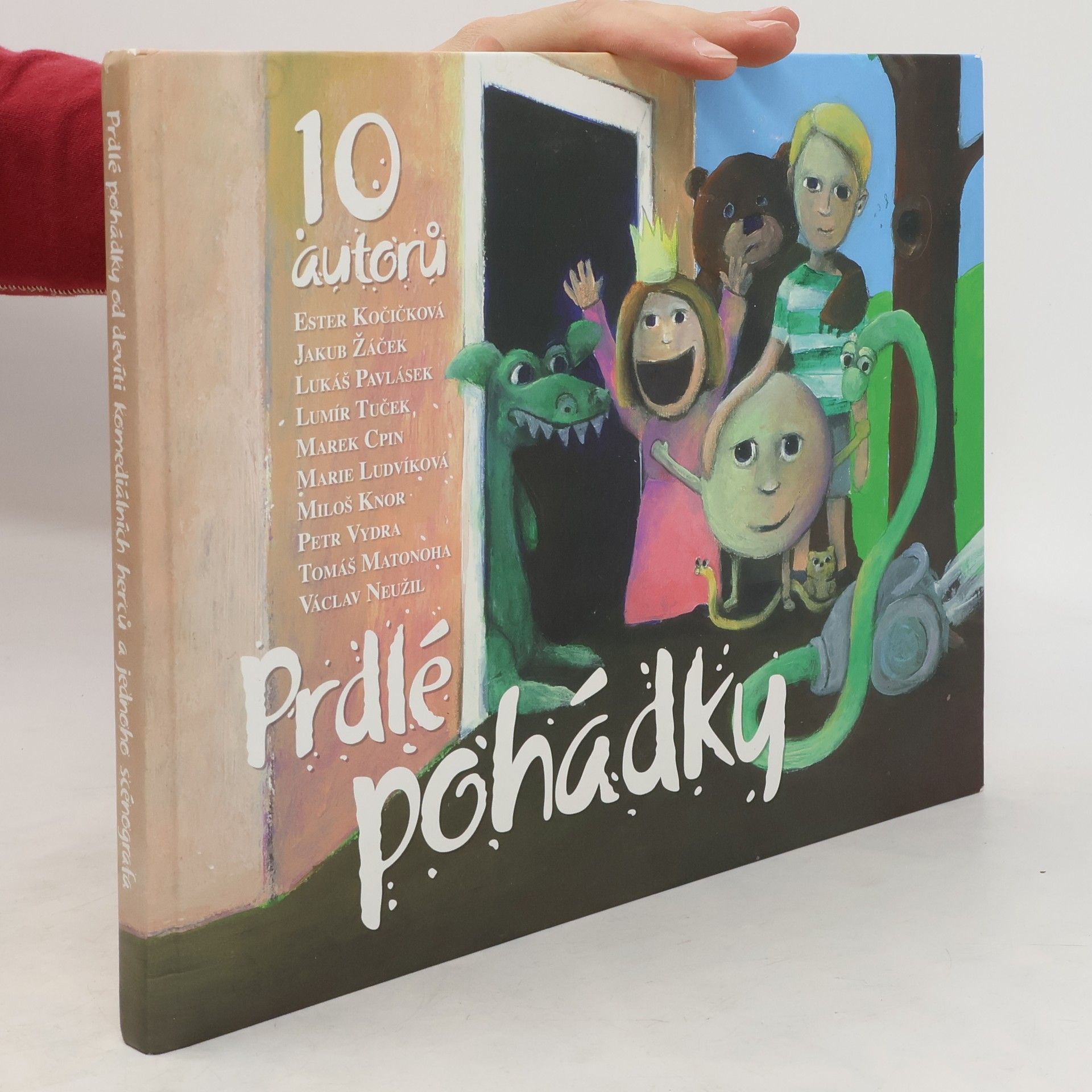 Prdlé pohádky. Od devíti komediálních herců a jednoho scénografa