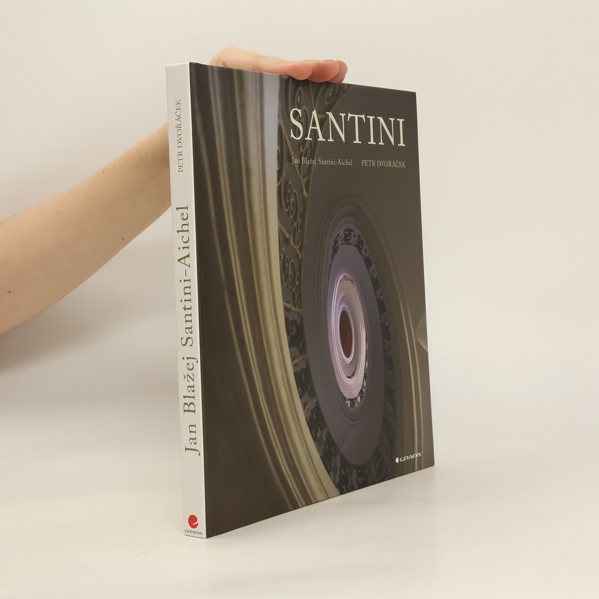 Petr Dvořáček Santini : Jan Blažej Santini-Aichel
