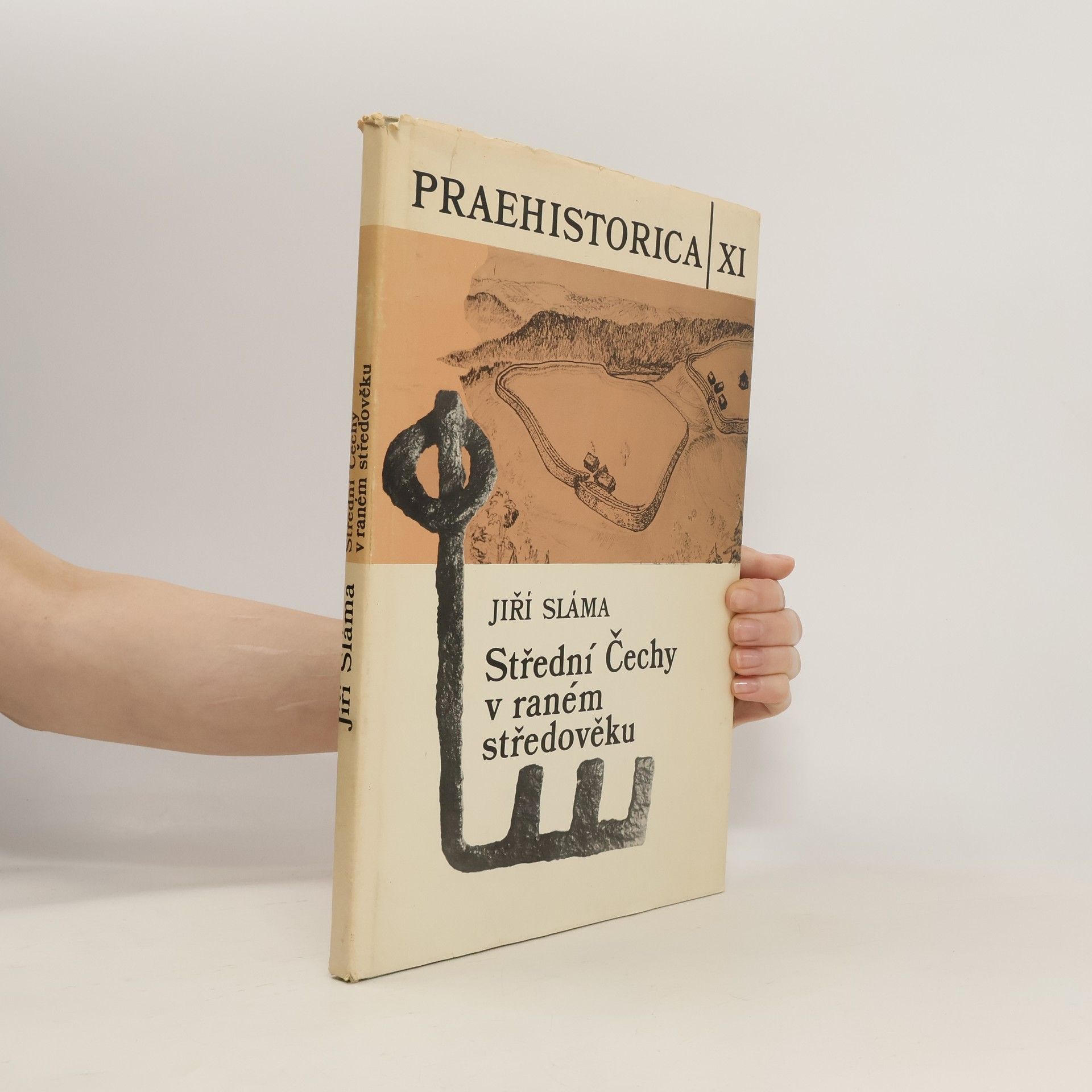Jiří Sláma Praehistorica XI - Střední Čechy v raném středověku