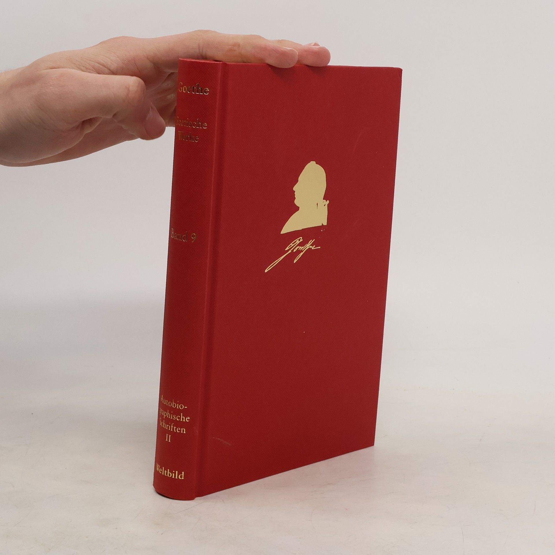 Johann Wolfgang von Goethe Goethe poetische Werke 9