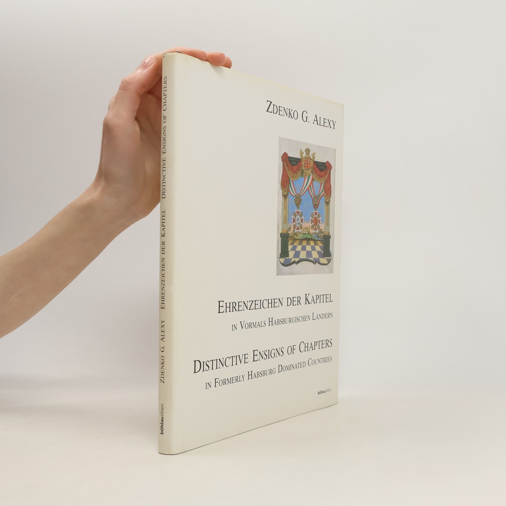 Zdenko D. Alexy Ehrenzeichen der Kapitel in vormals habsburgischen Ländern