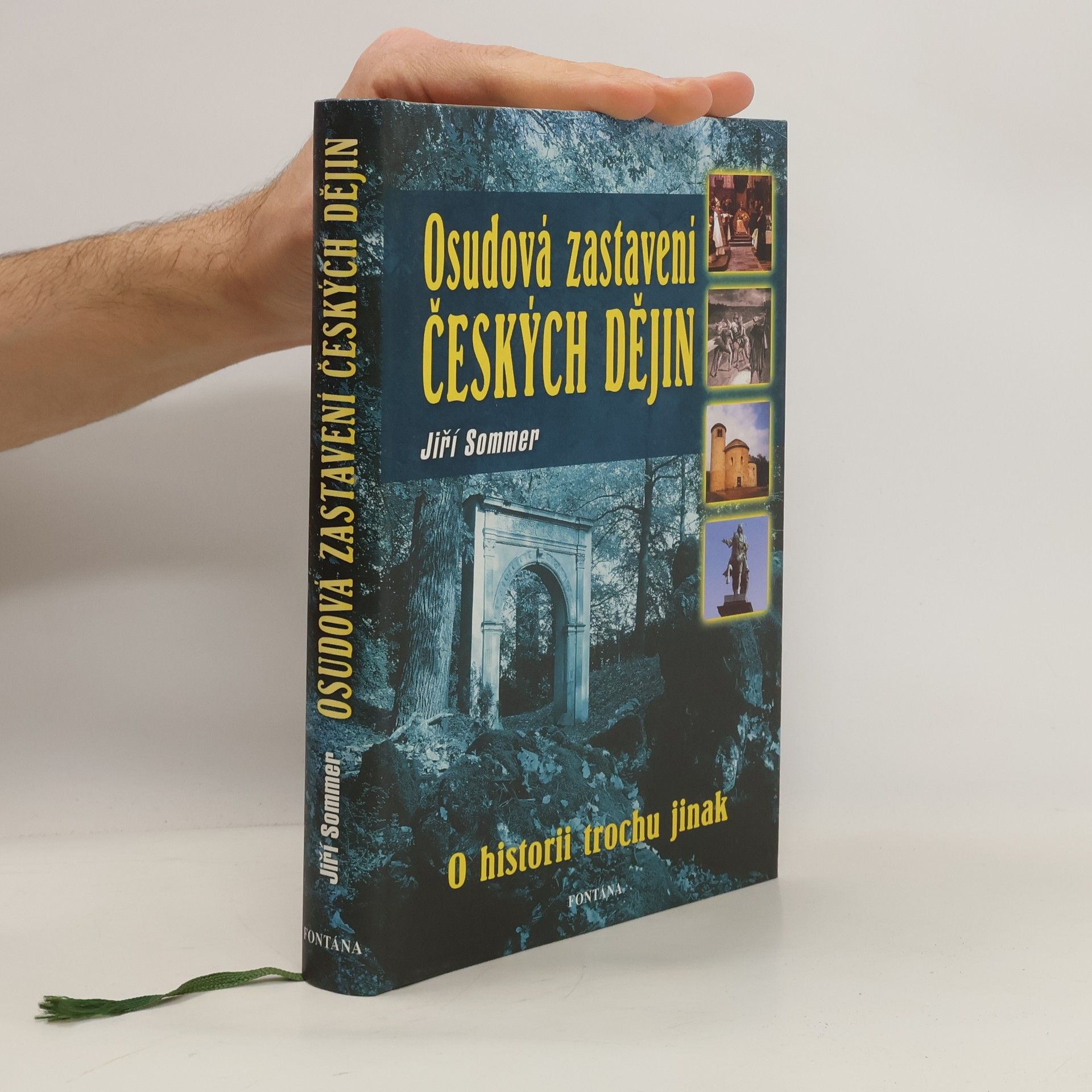 Jiří Sommer Osudová zastavení českých dějin