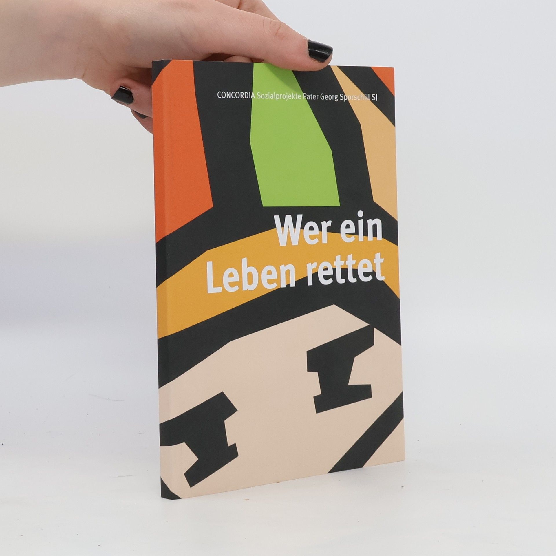 Autorenkollektiv Wer ein Leben rettet